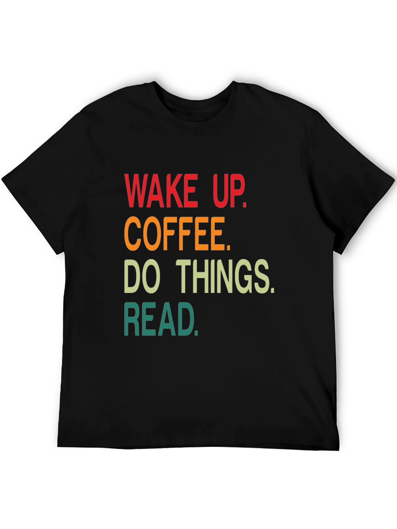 Wake Up Coffee Read T-Shirt