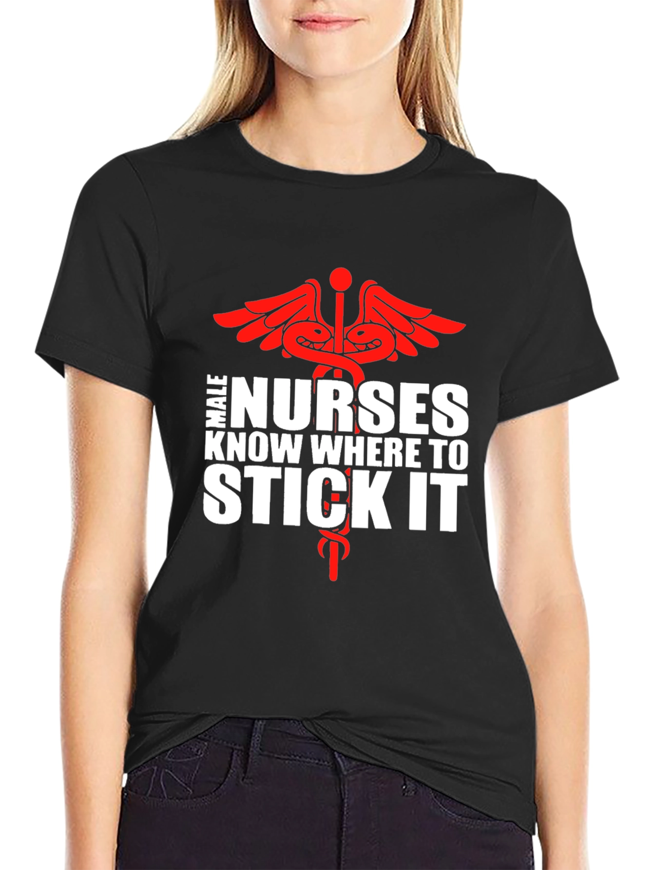 Male Nurses Know Where To Stick It Graphic Tee