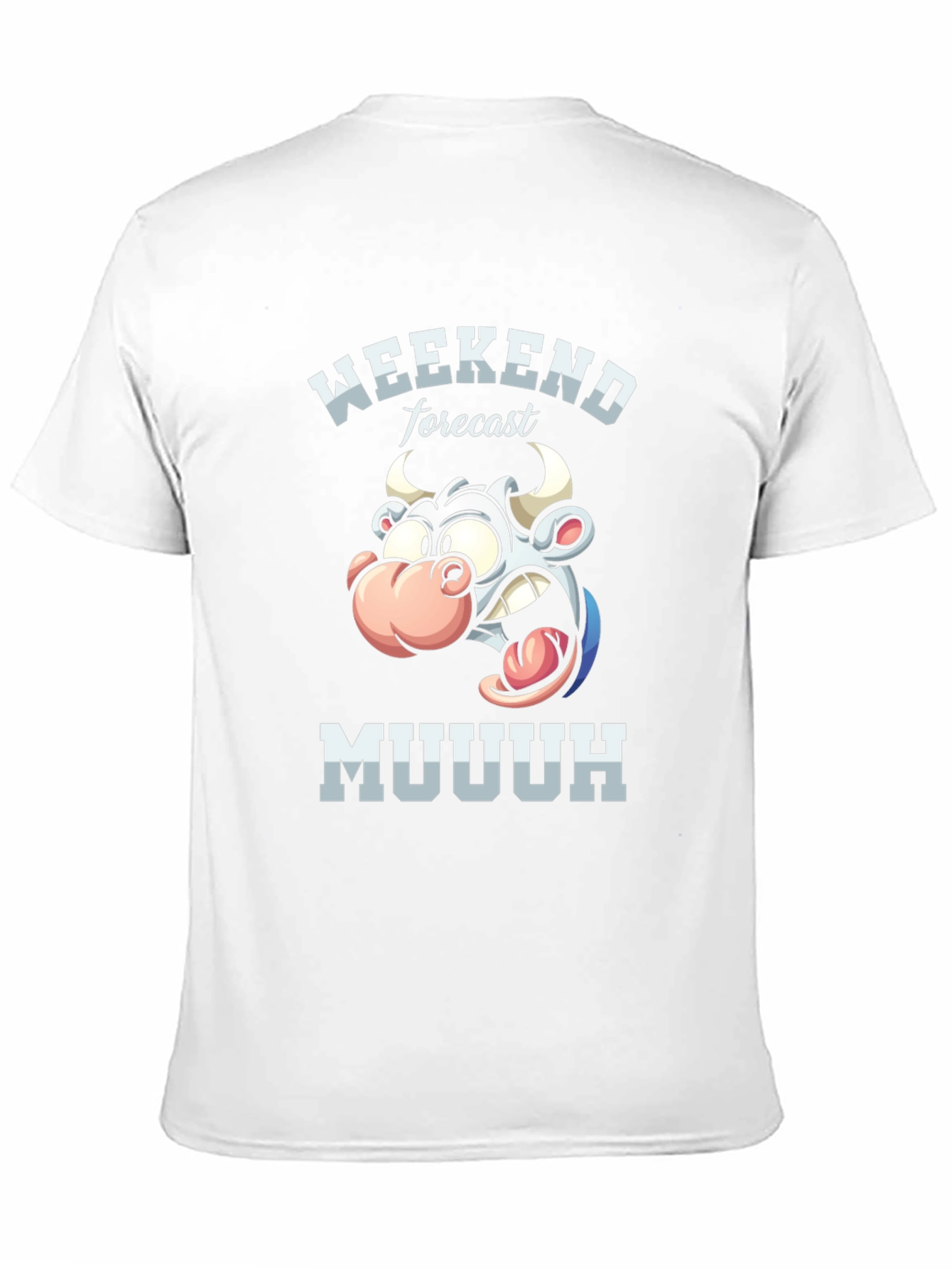 Weekend Forecast Muuuh T-Shirt - Funny Cow Tee