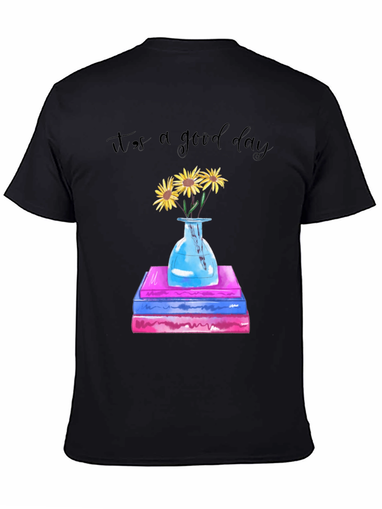 Its a Good Day Sunflower Books Graphic Tee