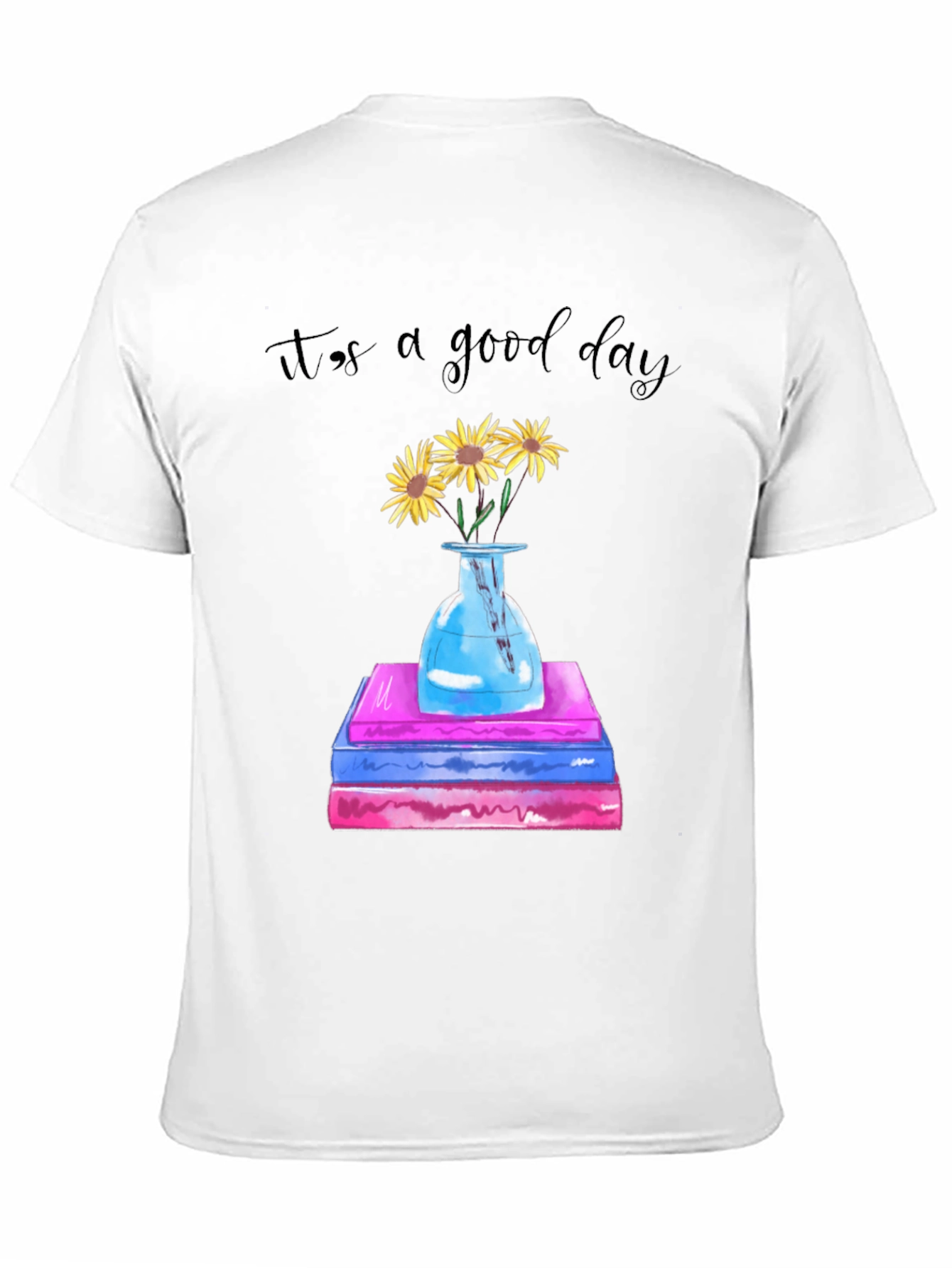 Its a Good Day Sunflower Books Graphic Tee