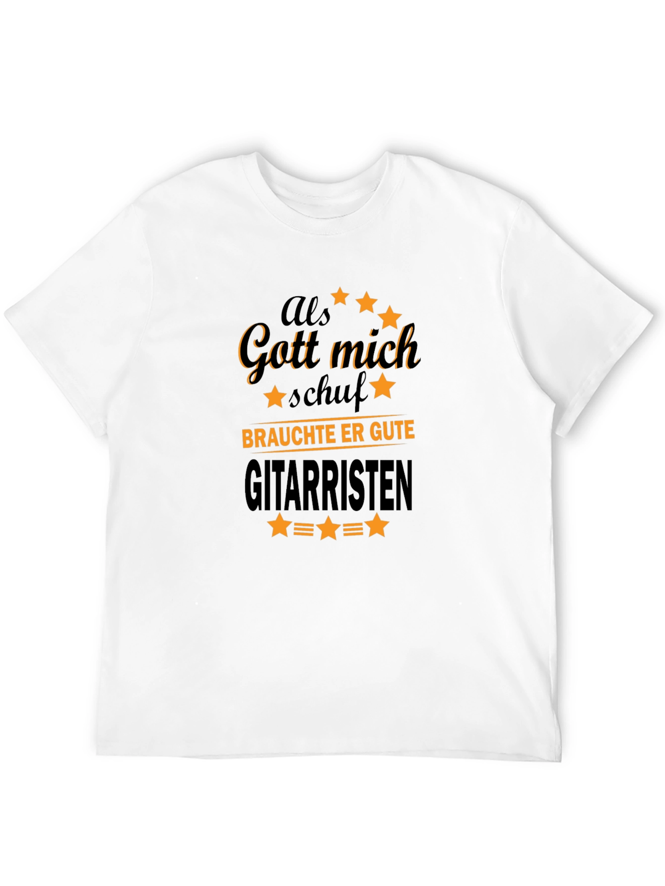 Als Gott Mich Schuf Guitarist T-Shirt