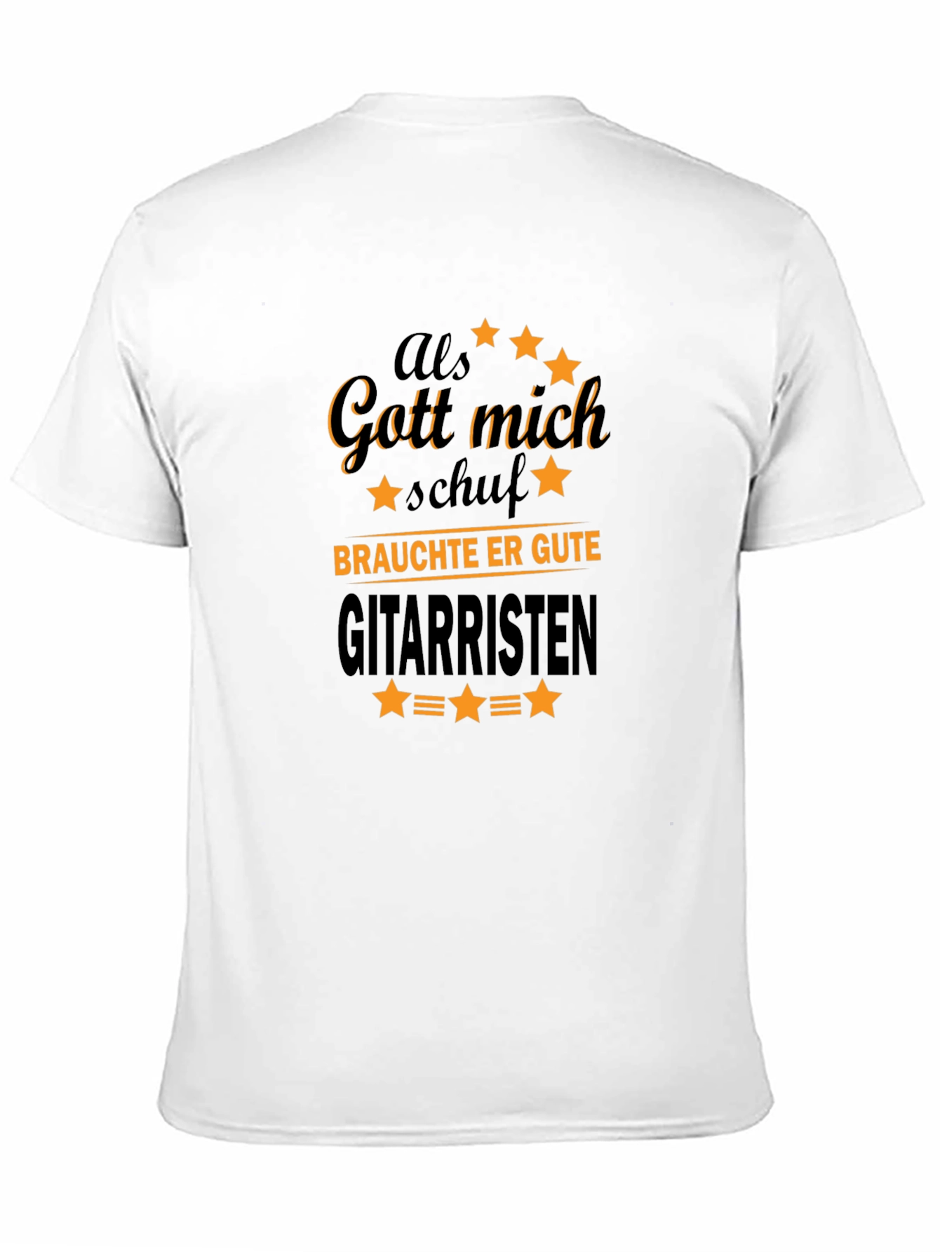 Als Gott Mich Schuf Guitarist T-Shirt