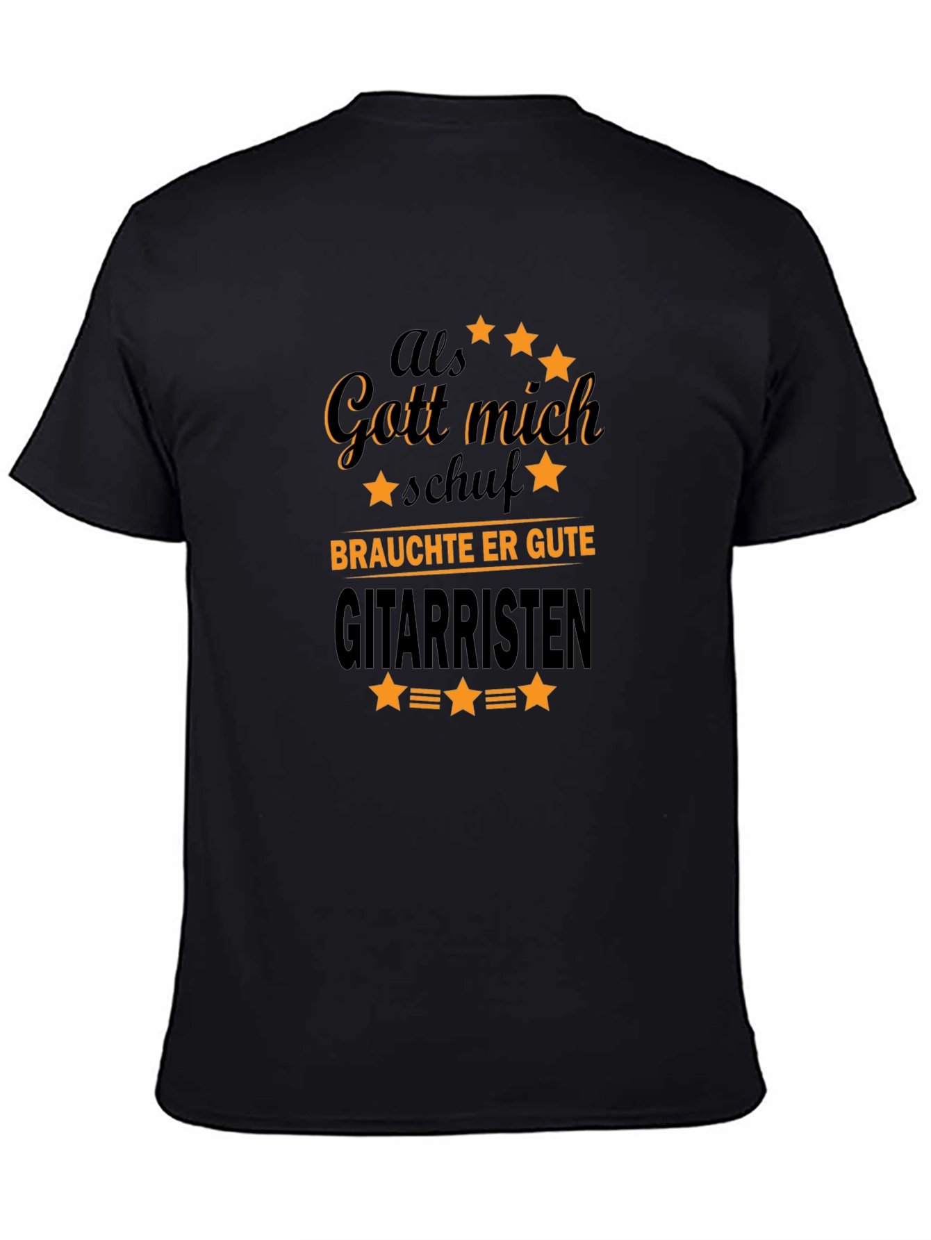 Als Gott Mich Schuf Guitarist T-Shirt
