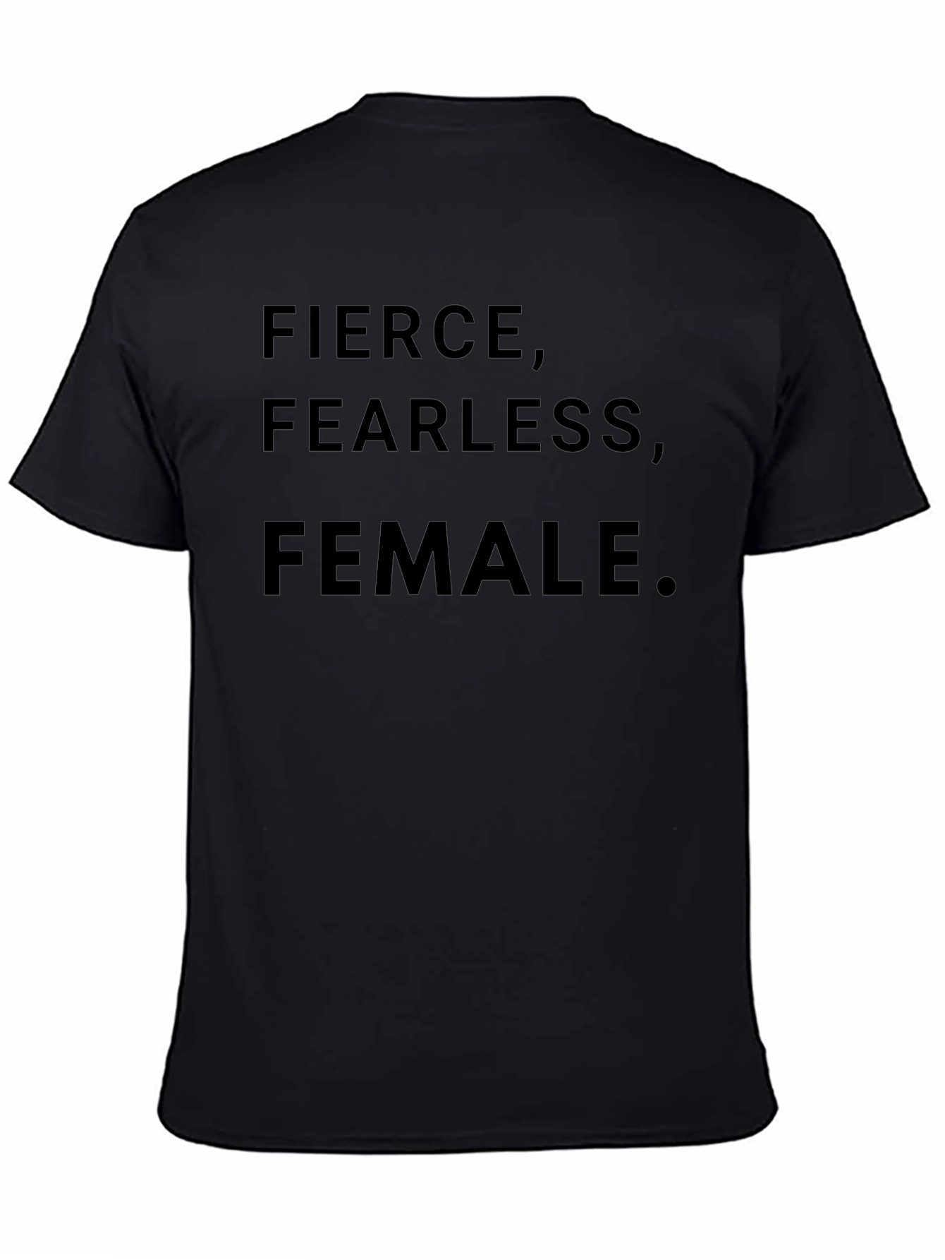 Fierce Fearless Female Graphic Tee