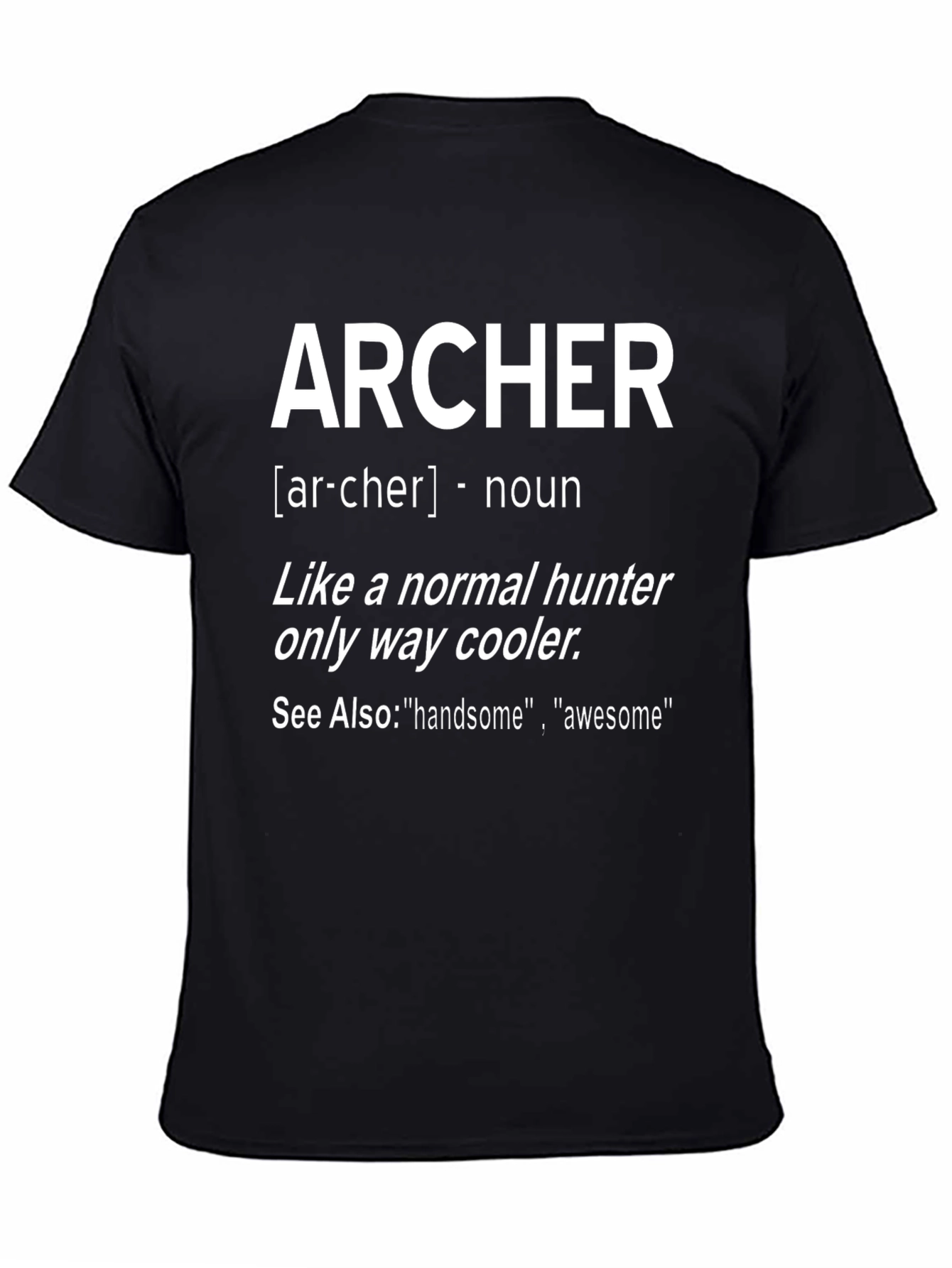 Archer Definition T-Shirt - Cool Hunter Tee