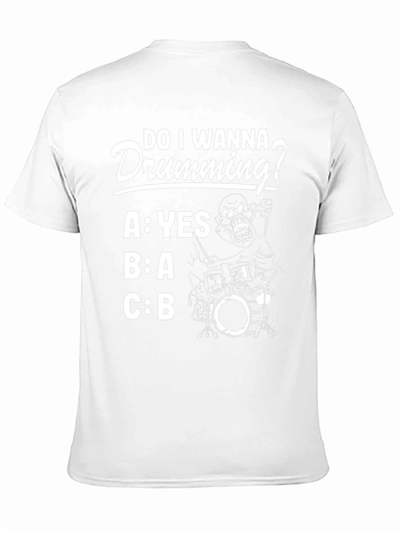 Do I Wanna Drumming? Graphic Tee