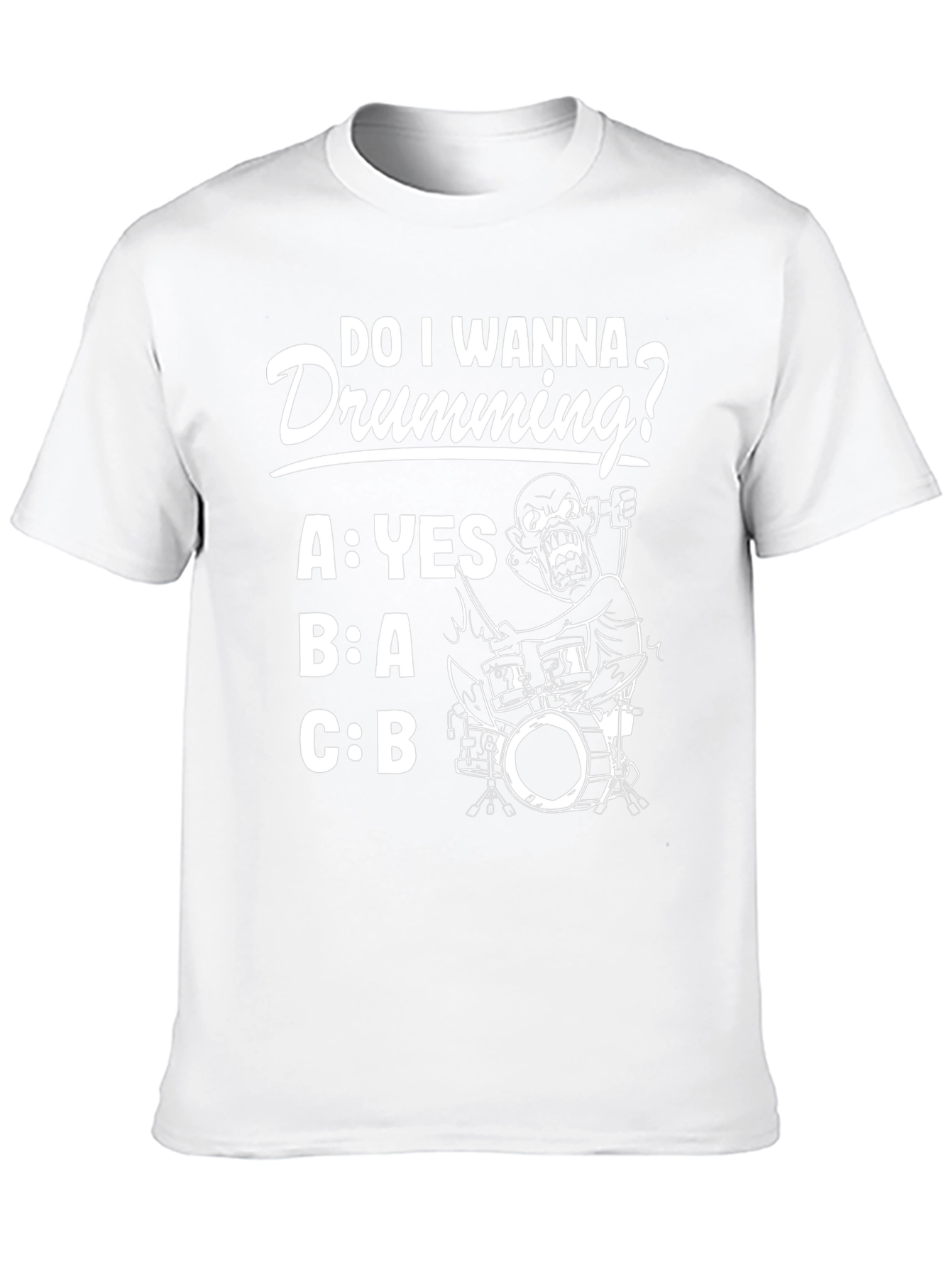Do I Wanna Drumming? Graphic Tee