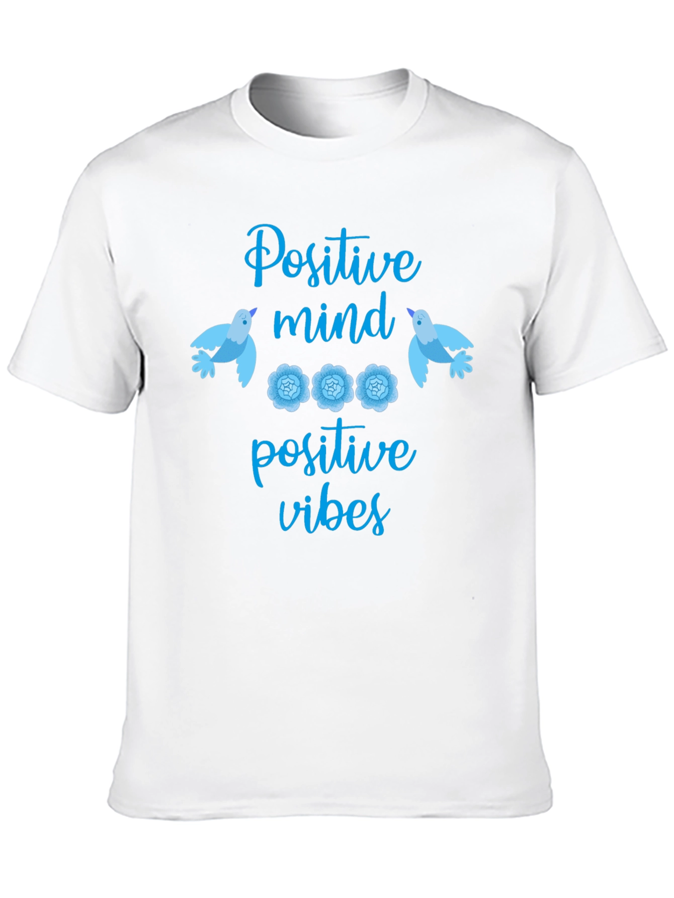 Positive Mind Positive Vibes Graphic T-Shirt