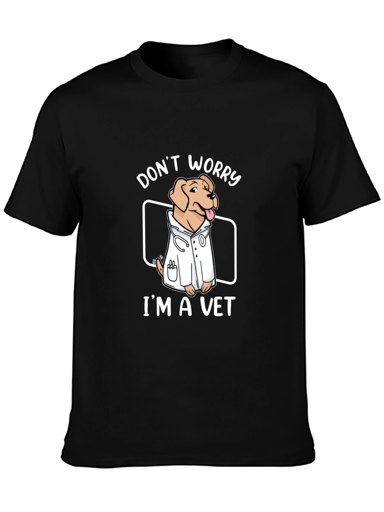 Dont Worry Im A Vet T-Shirt