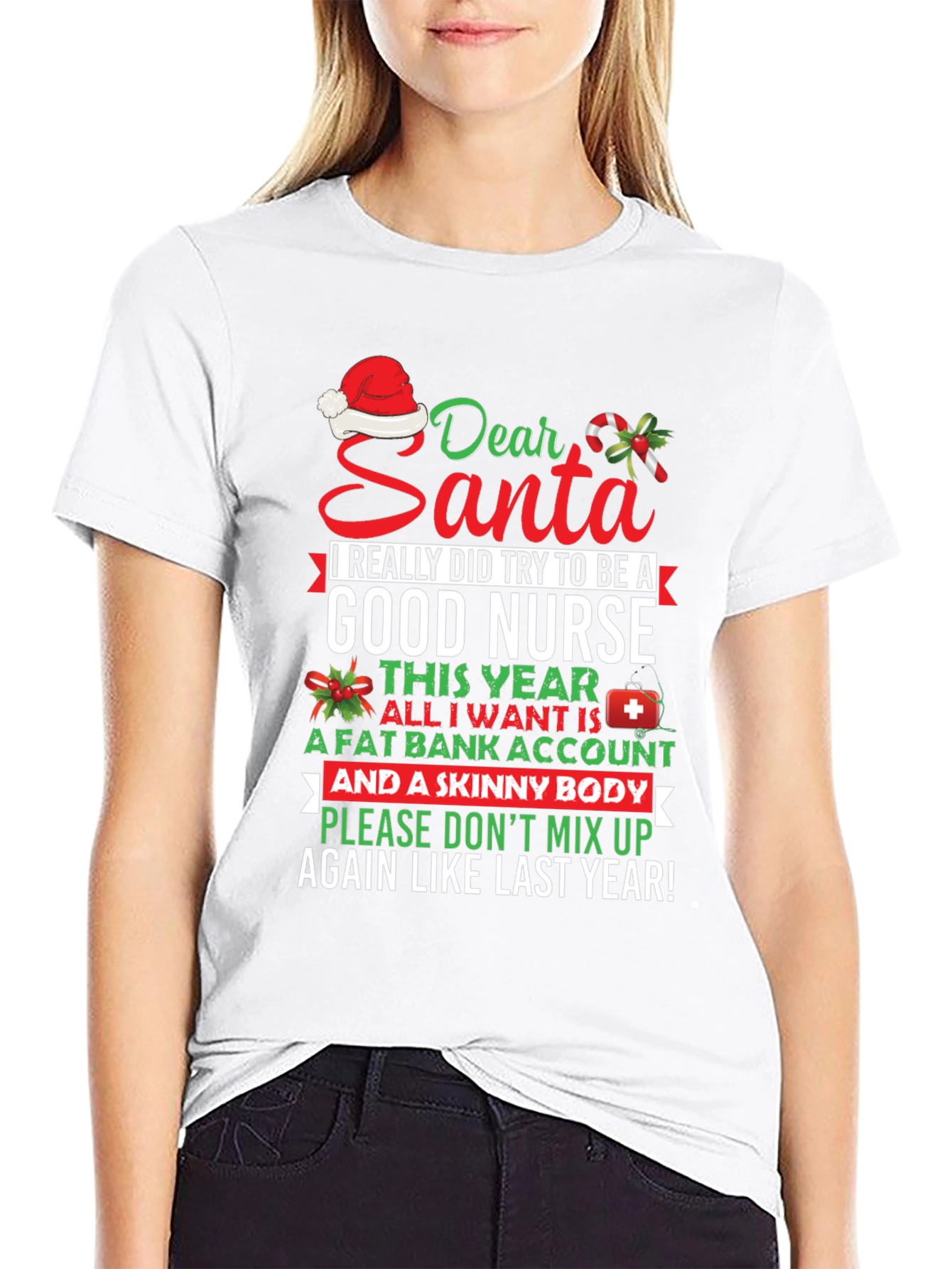 Funny Nurse Christmas T-Shirt Dear Santa Graphic Tee