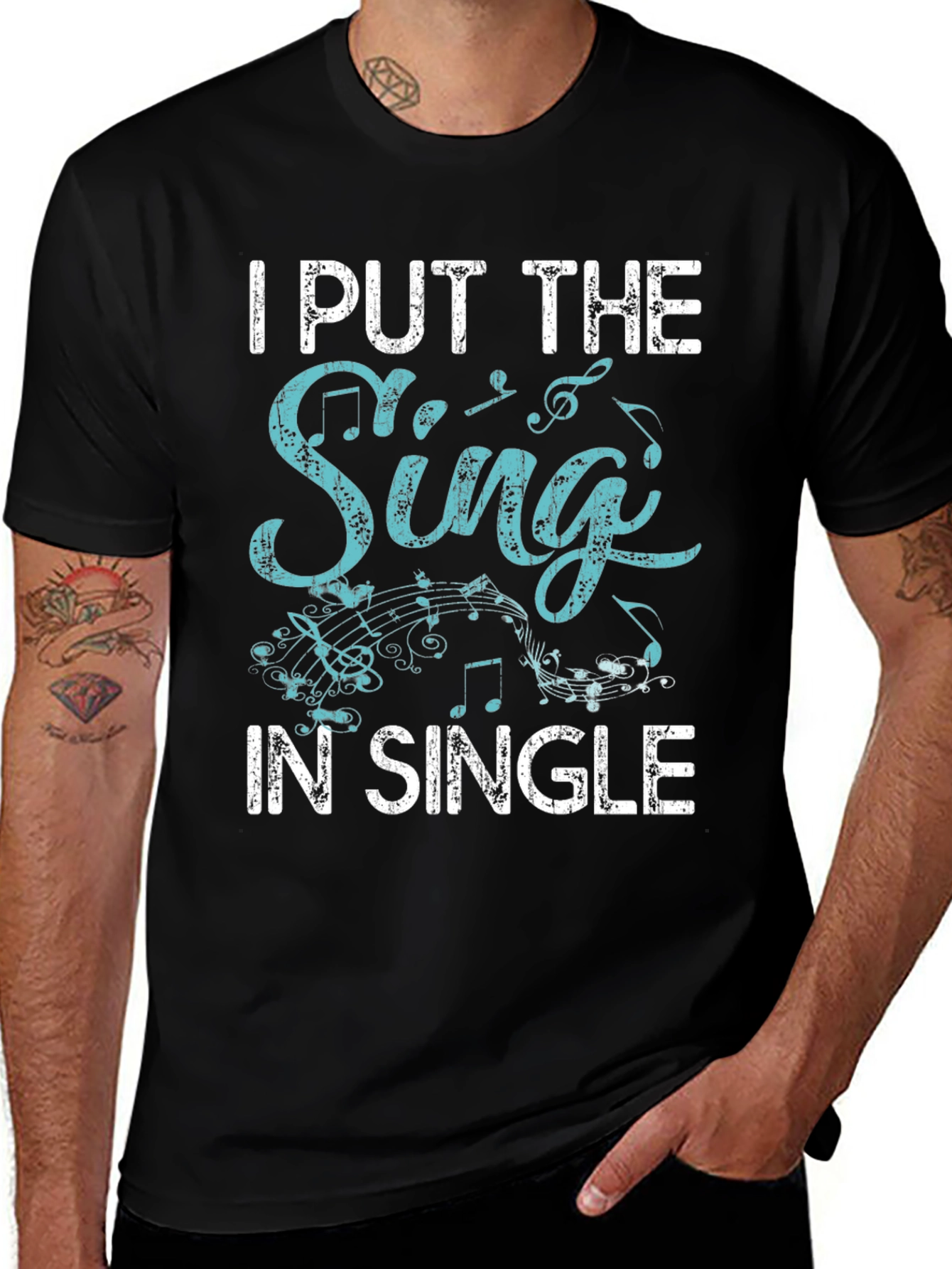 I Put The Sing In Single Black T-Shirt