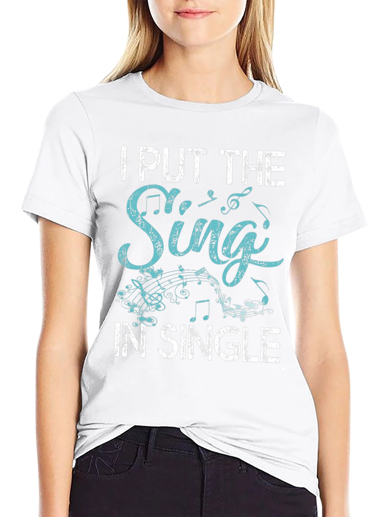 I Put The Sing In Single Black T-Shirt