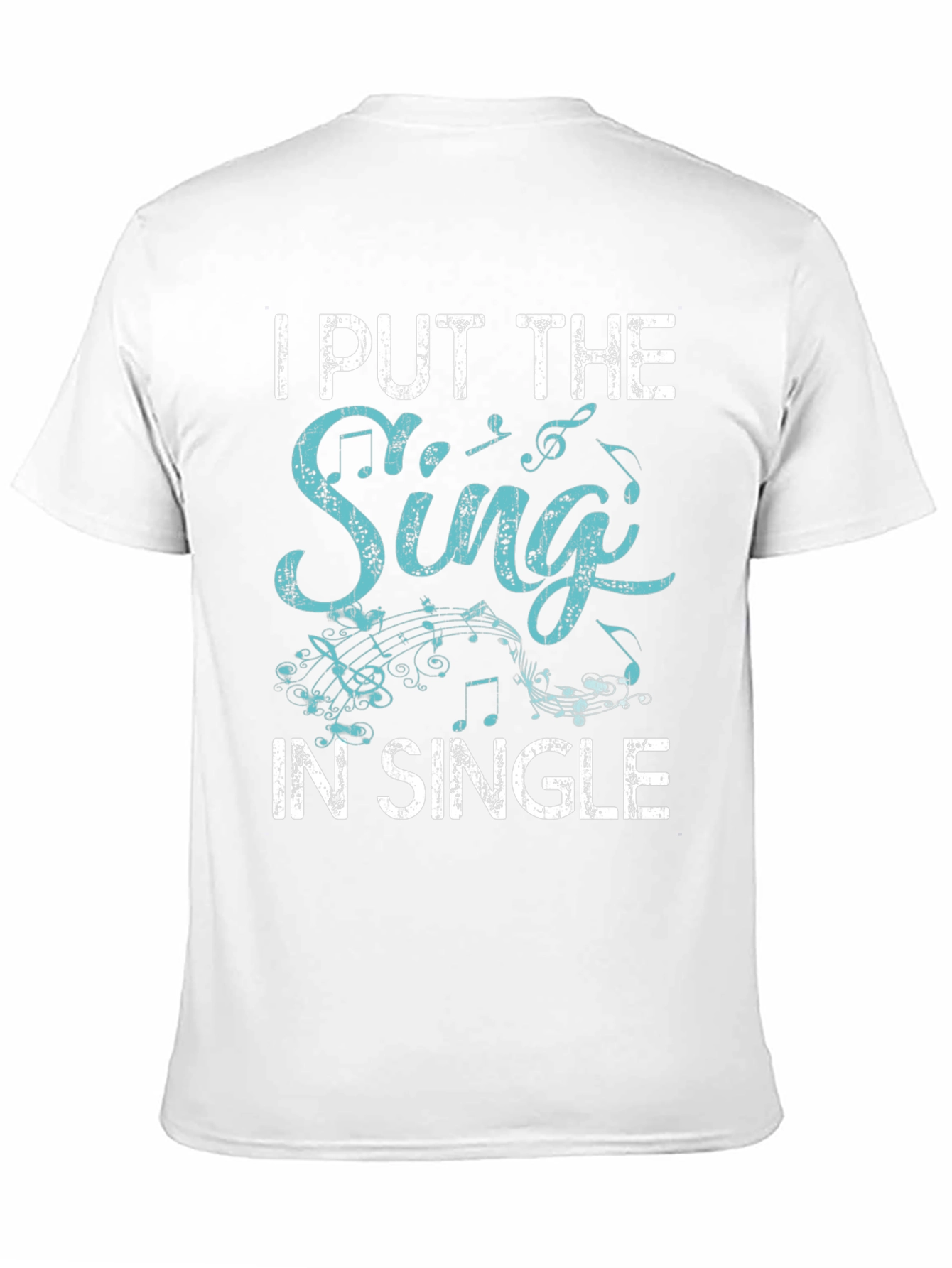 I Put The Sing In Single Black T-Shirt