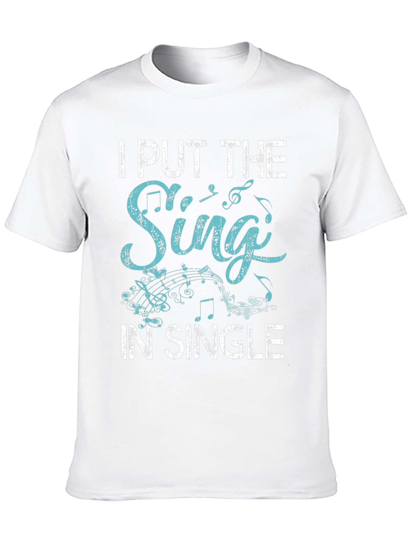 I Put The Sing In Single Black T-Shirt