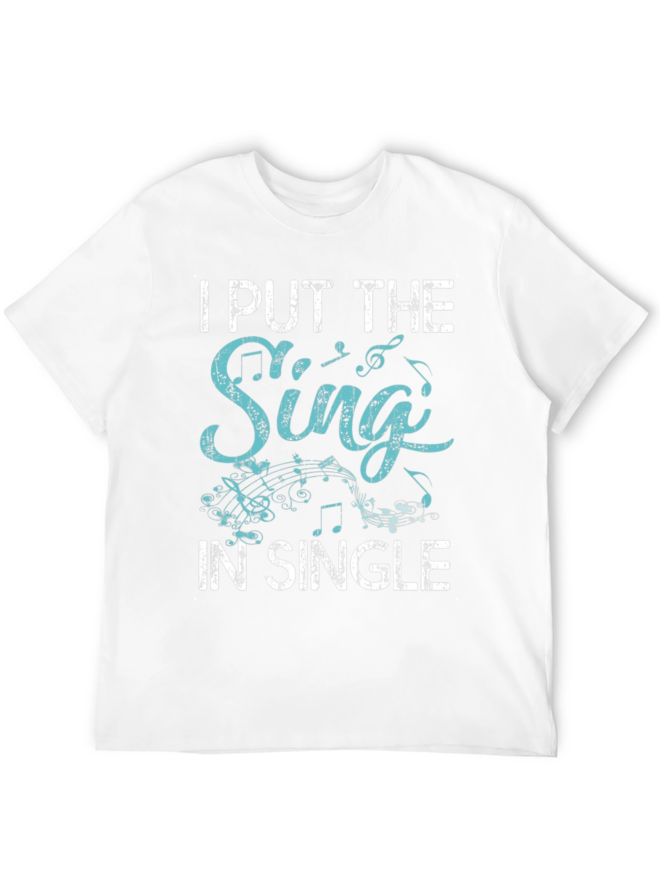 I Put The Sing In Single Black T-Shirt
