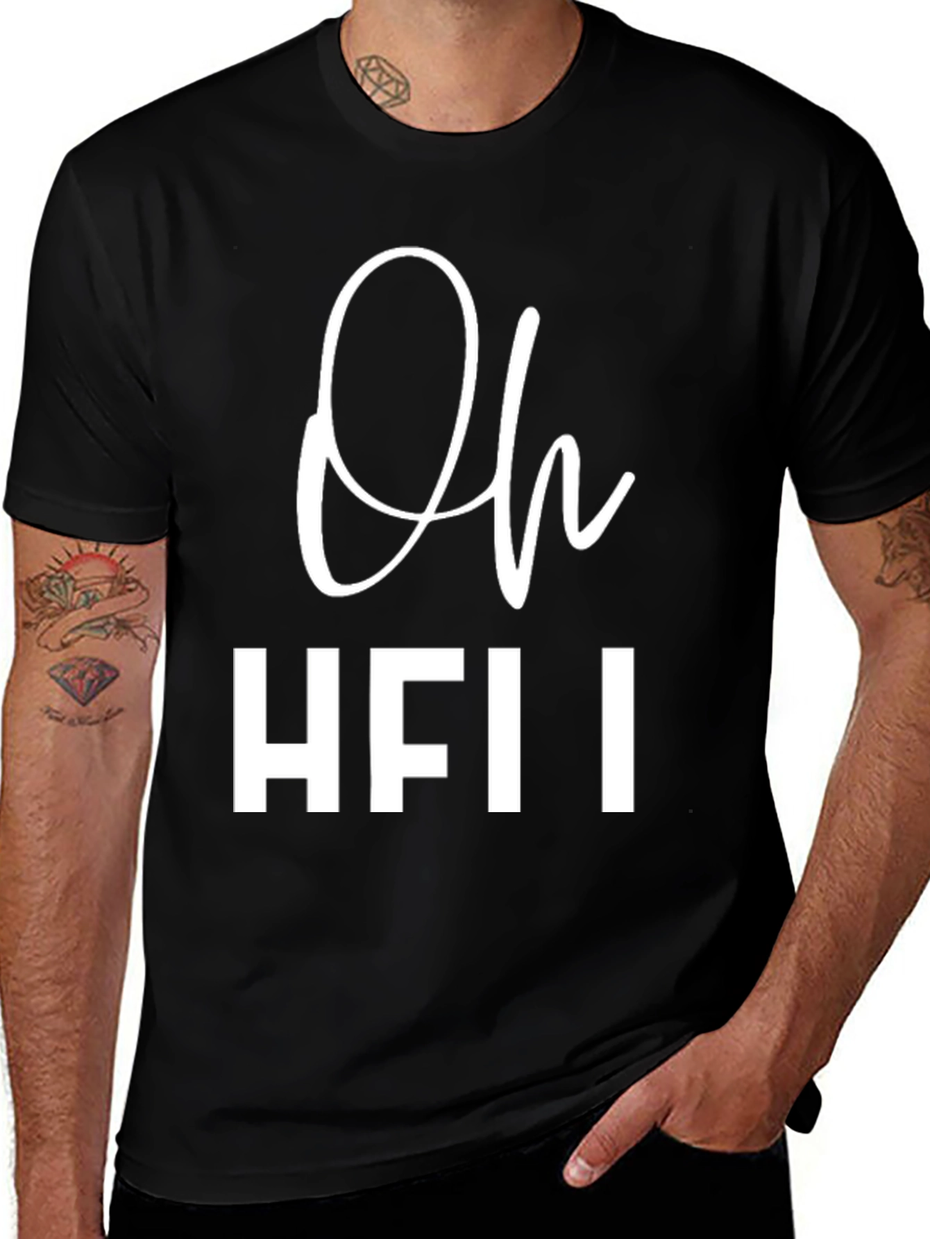 Oh HFII T-Shirt - Funny Slogan Tee