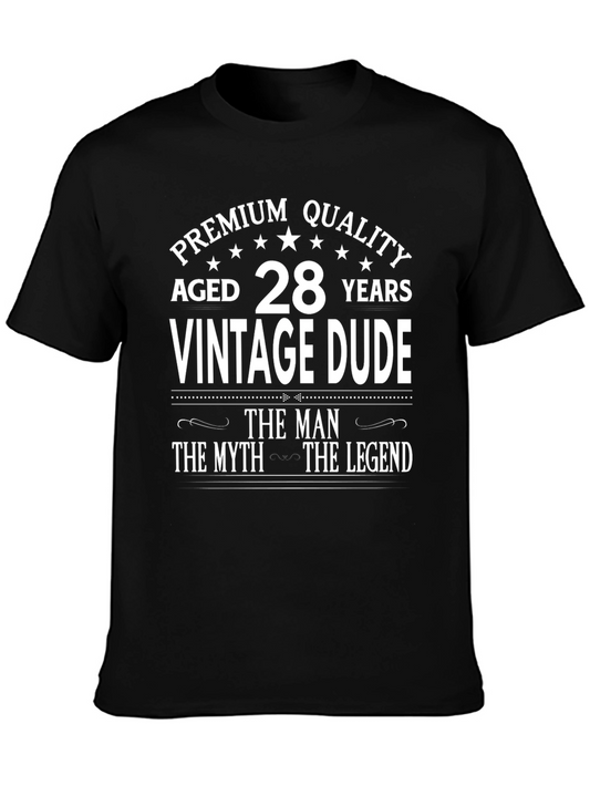 Premium Quality Aged 28 Years Vintage Dude T-Shirt