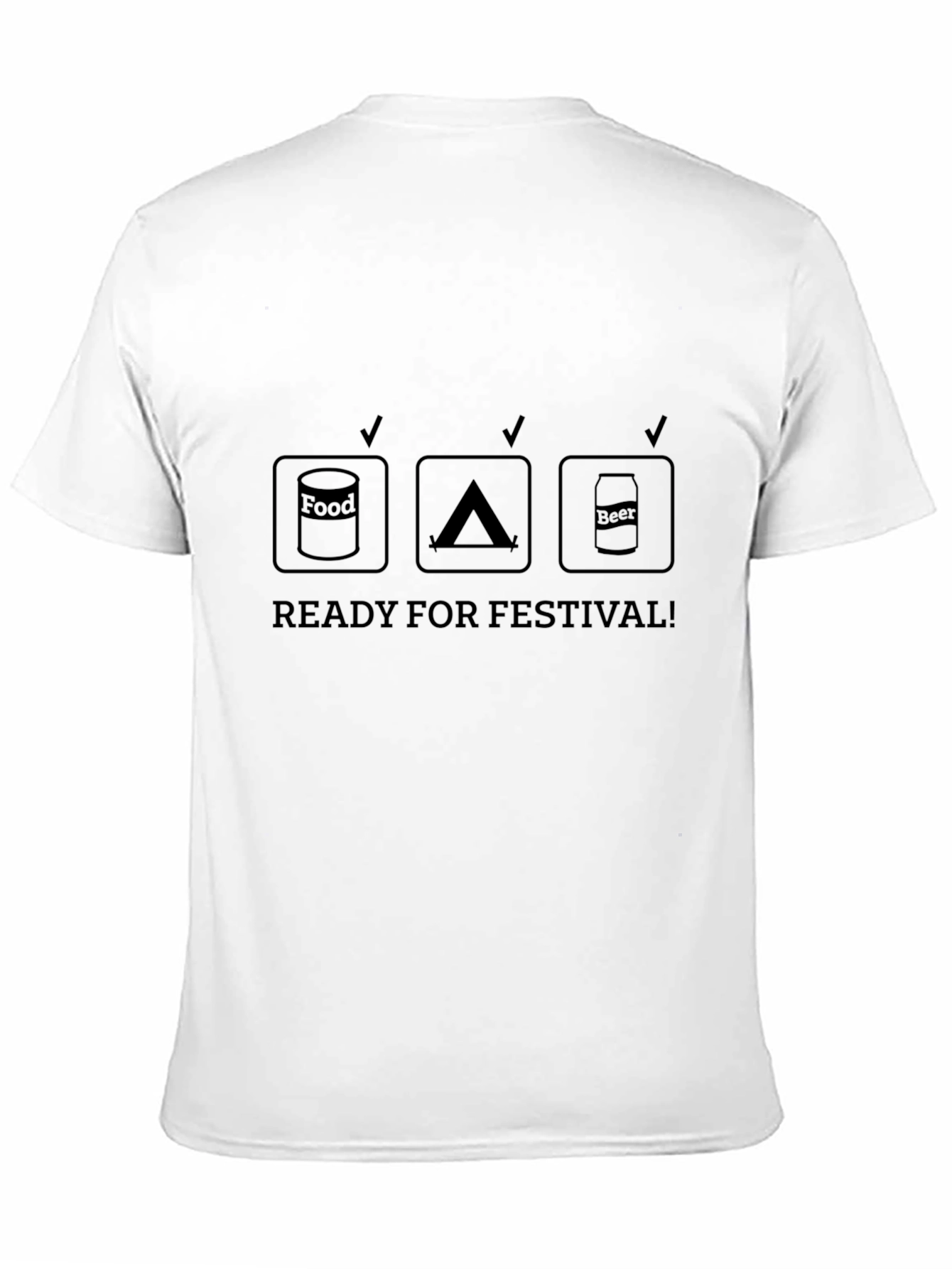 Ready for Festival T-Shirt - Food Tent Beer