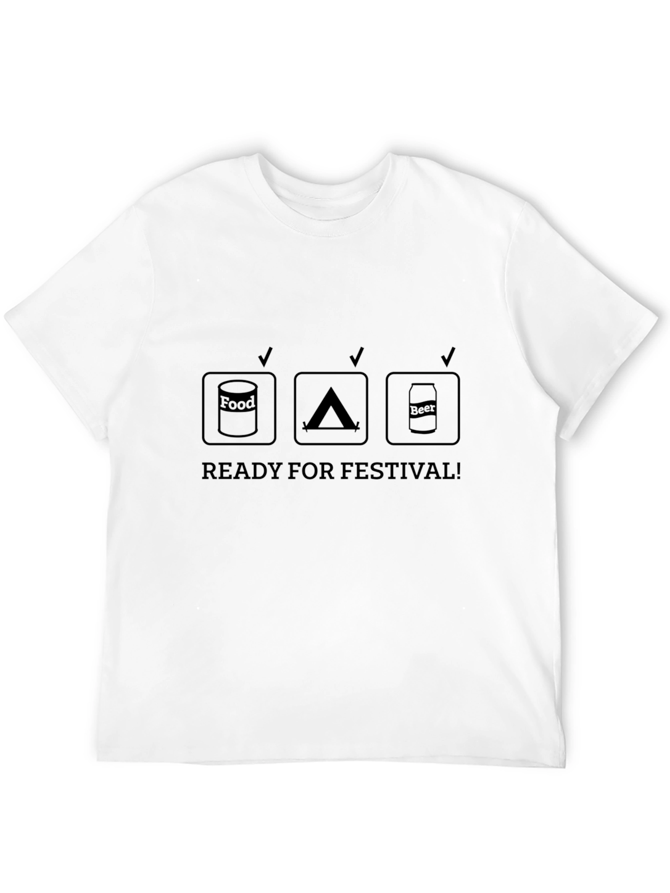 Ready for Festival T-Shirt - Food Tent Beer