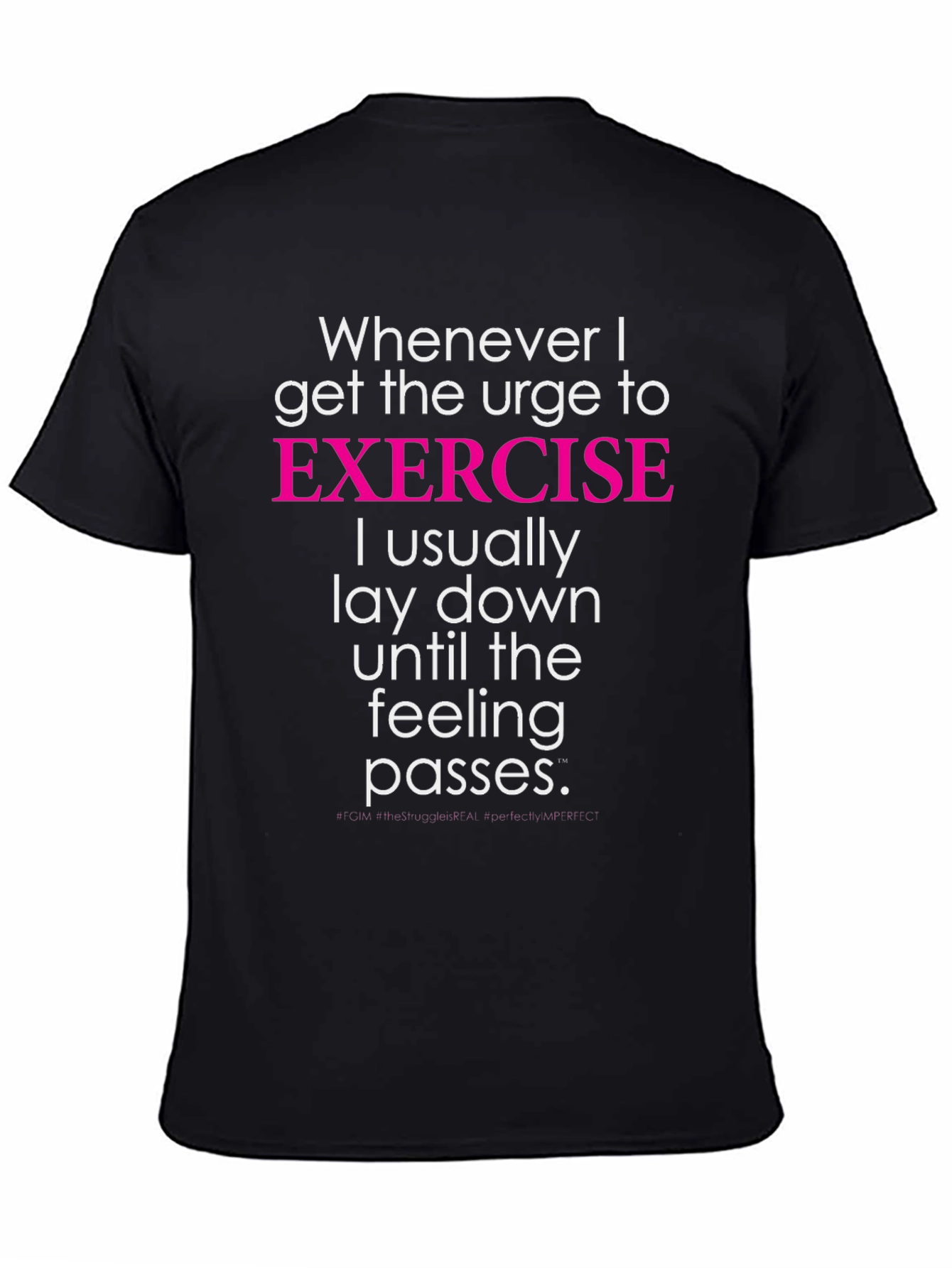 Funny Exercise T-Shirt - Lay Down Until Feeling Passes