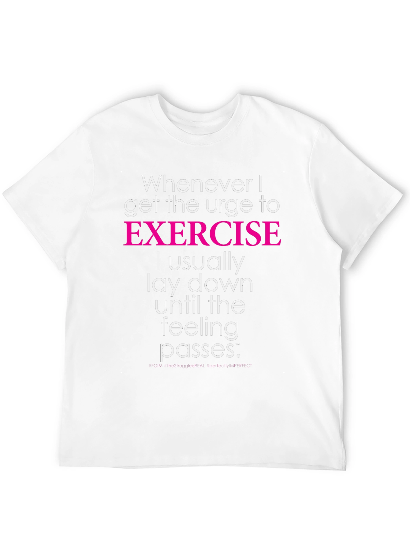 Funny Exercise T-Shirt - Lay Down Until Feeling Passes