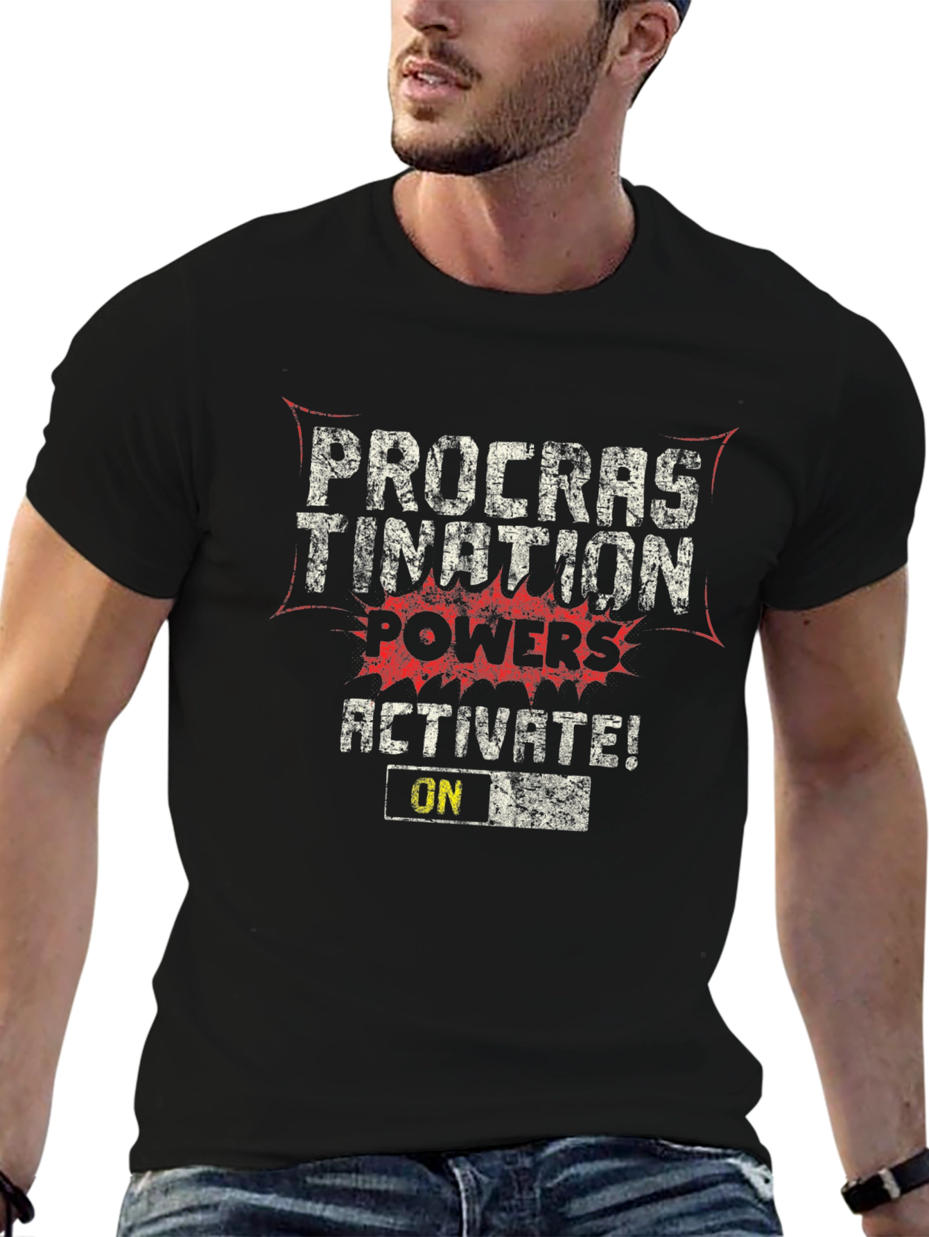 Procrastination Powers Activate Graphic T-Shirt