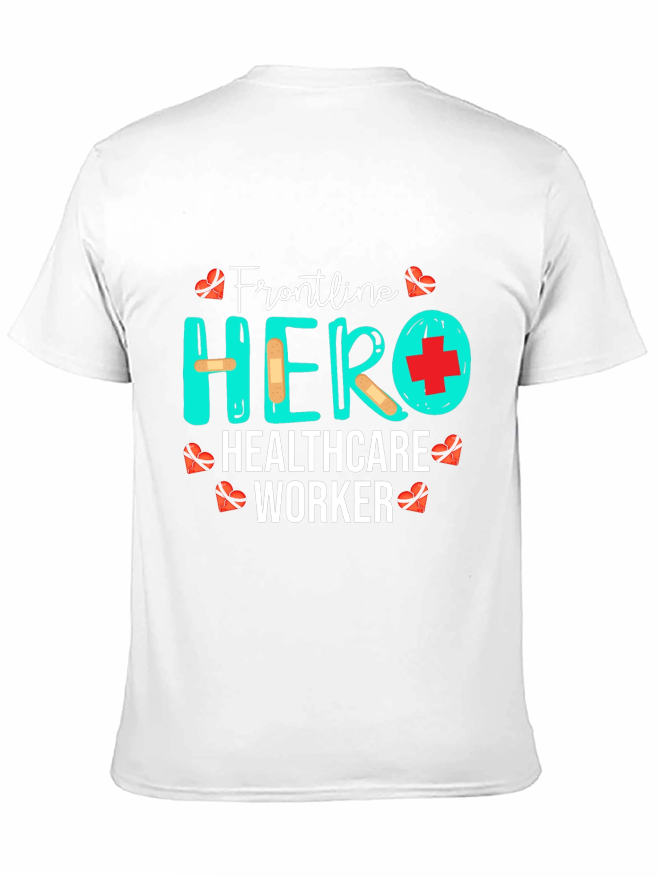 Frontline Hero Healthcare Worker Graphic T-Shirt
