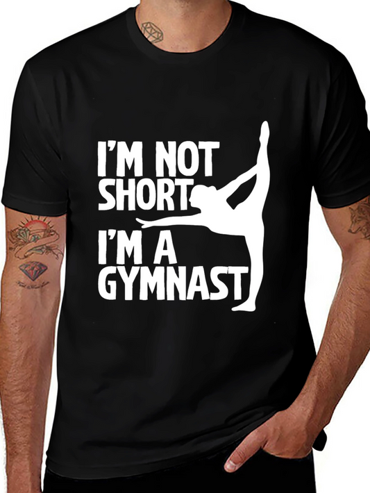 Gymnast Graphic Tee - Im Not Short