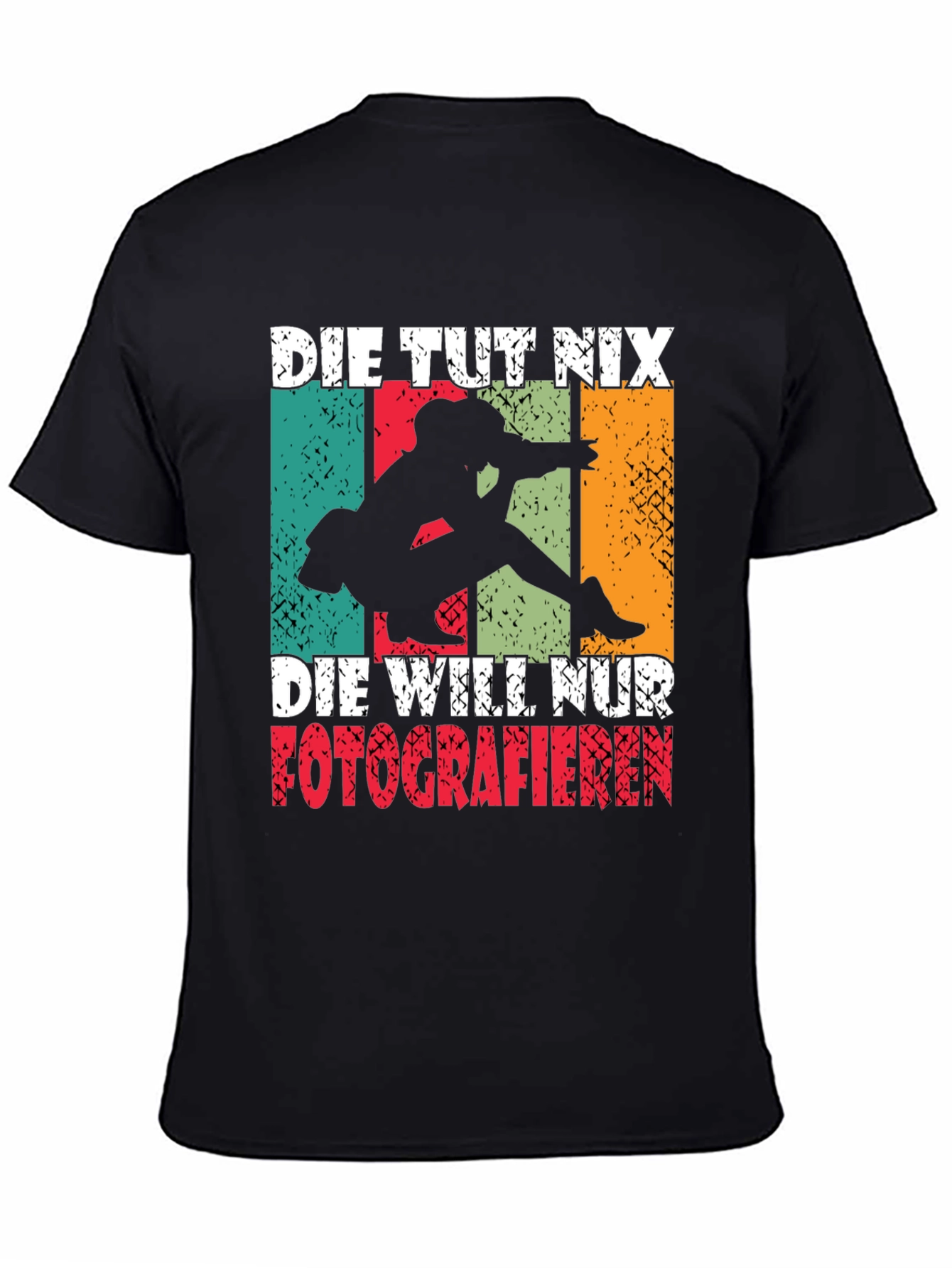 Die Tut Nix Photographer T-Shirt