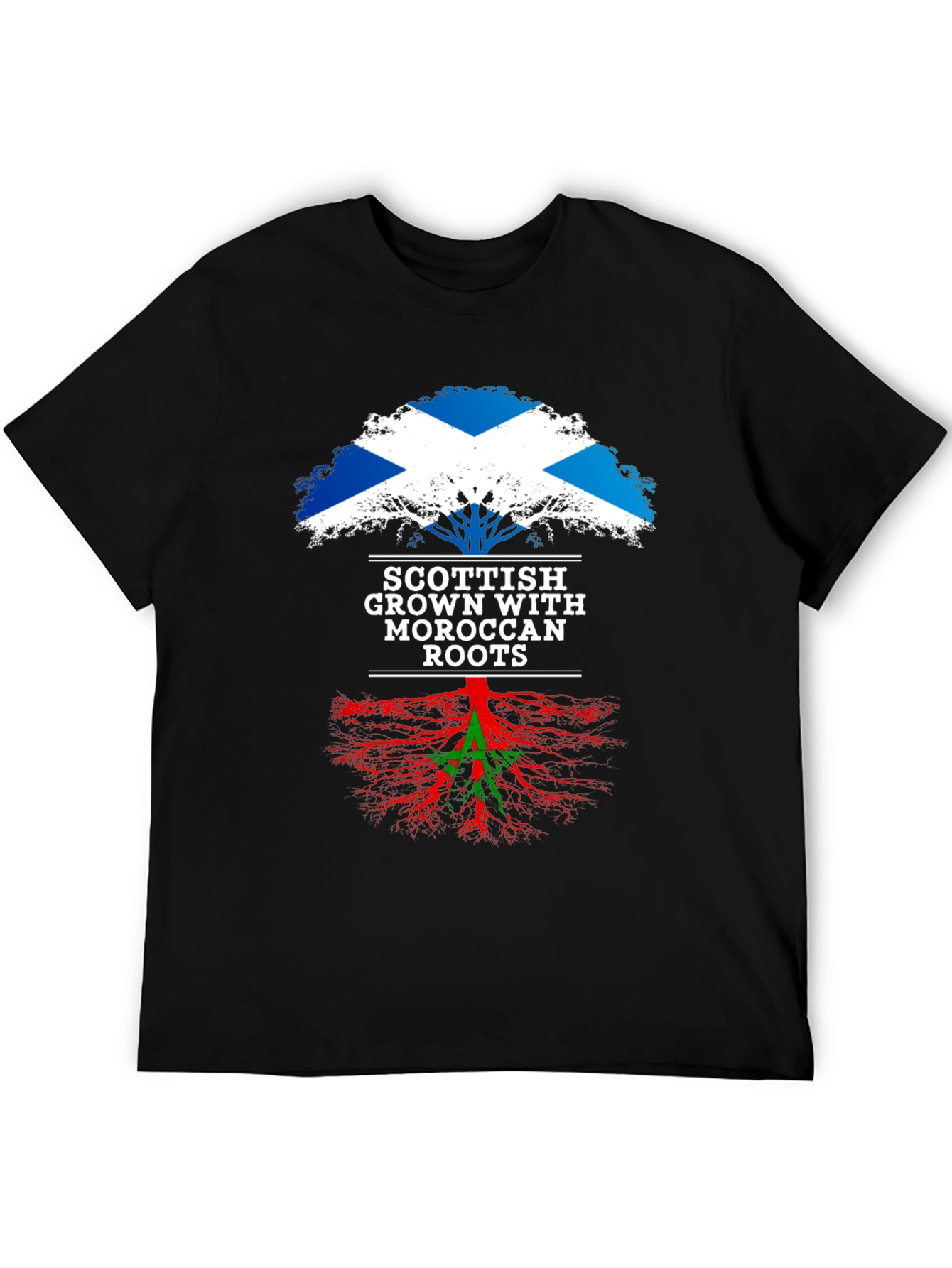 Scottish Grown with Moroccan Roots T-Shirt