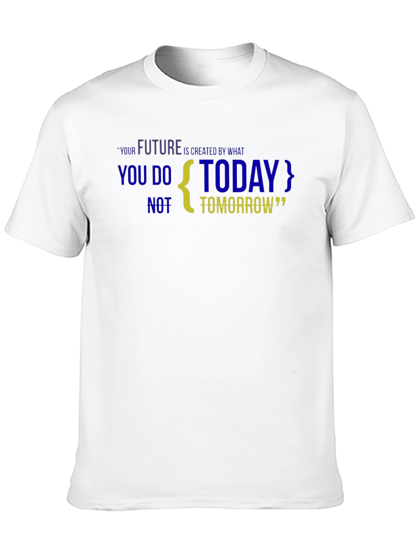 Motivational Black T-Shirt: Future is Created Today