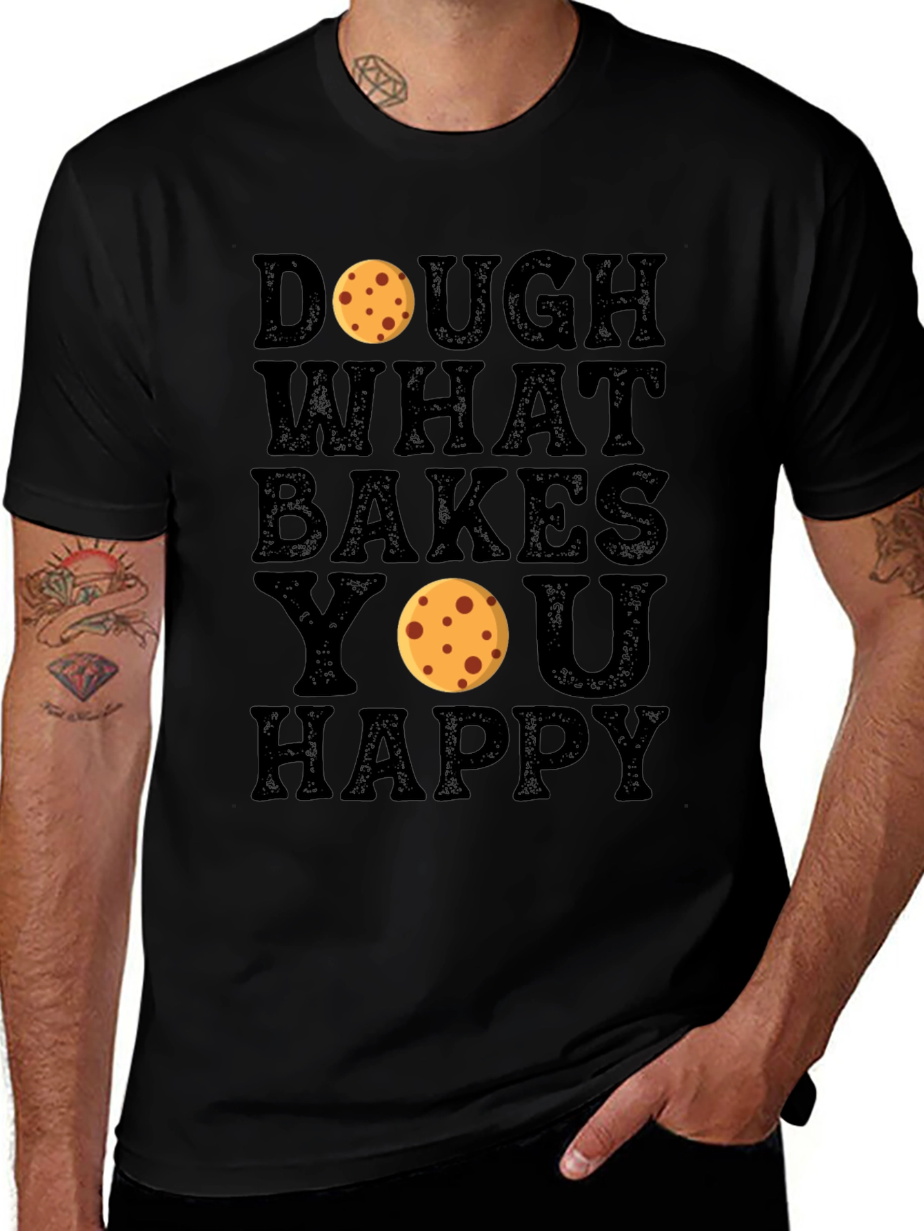 Dough What Bakes You Happy Black T-Shirt