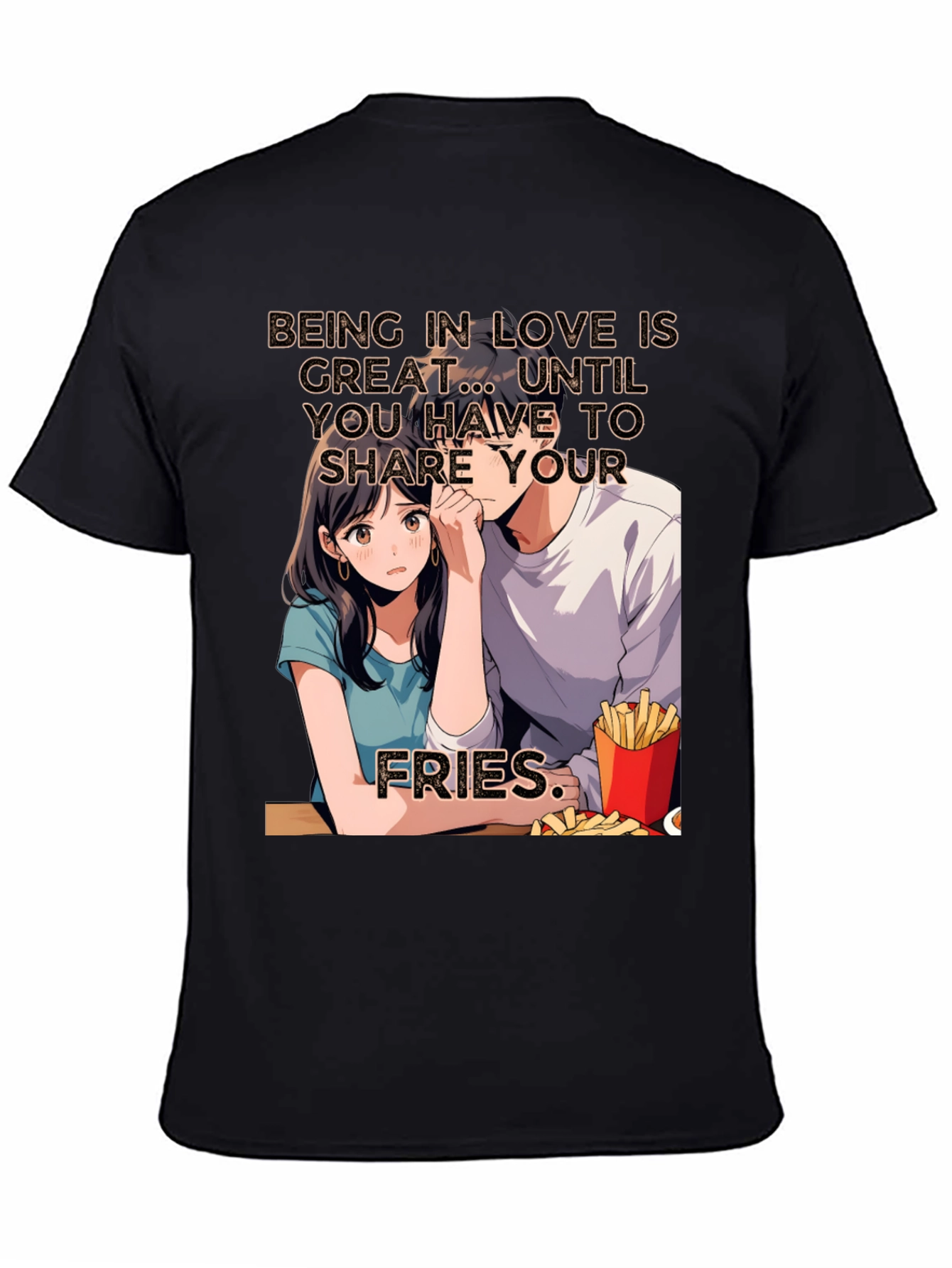 Share Your Fries Graphic T-Shirt
