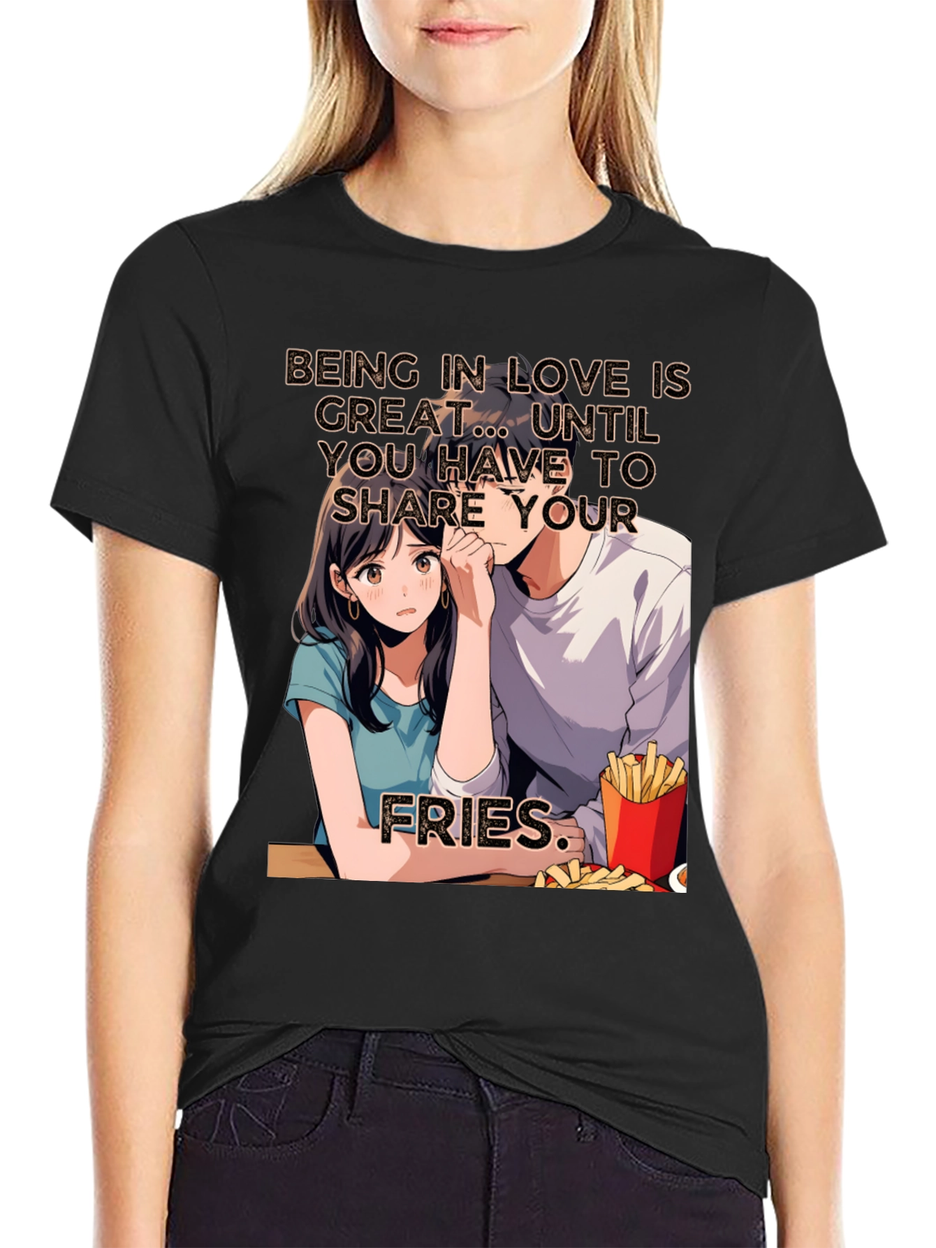 Share Your Fries Graphic T-Shirt