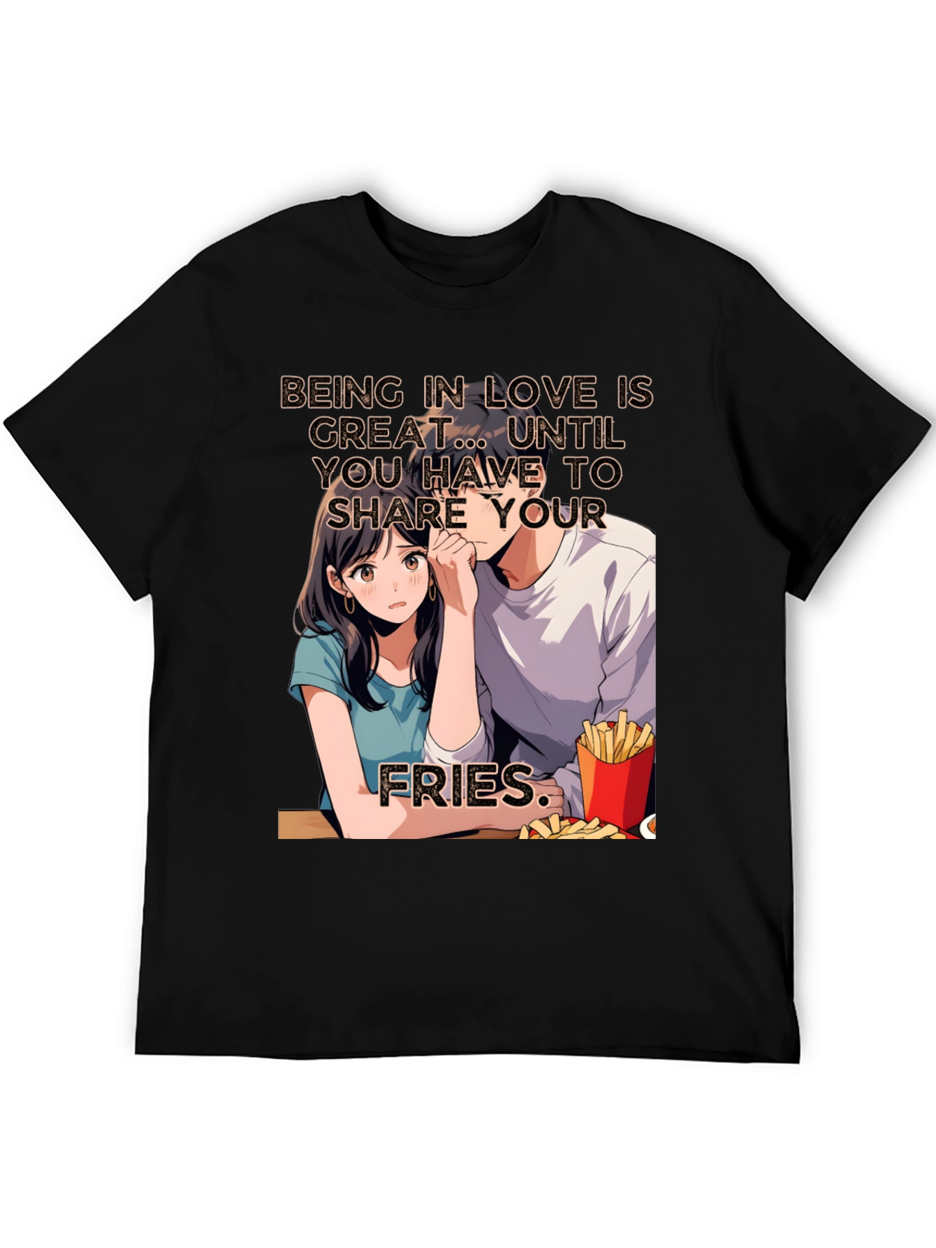 Share Your Fries Graphic T-Shirt