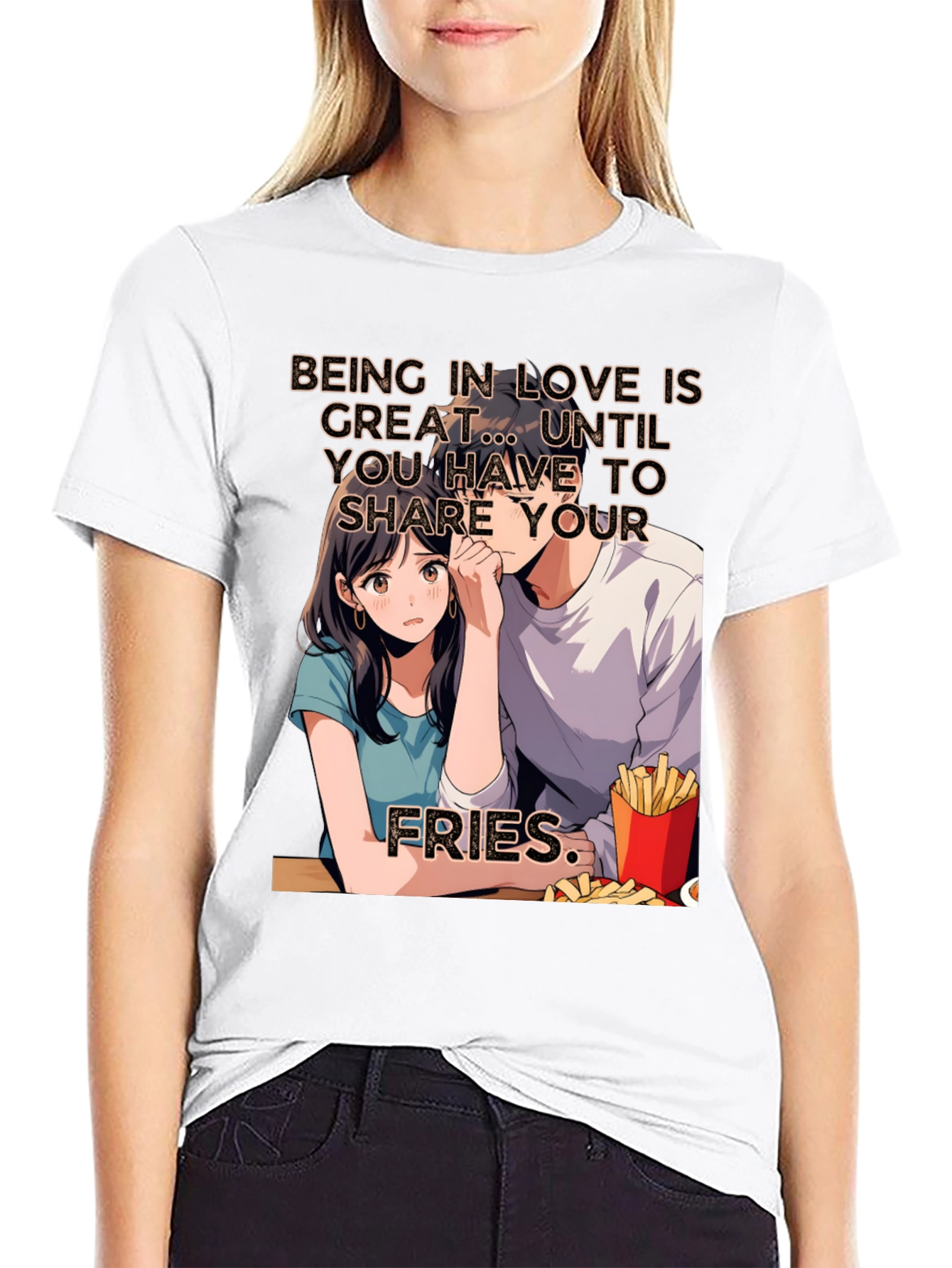 Share Your Fries Graphic T-Shirt