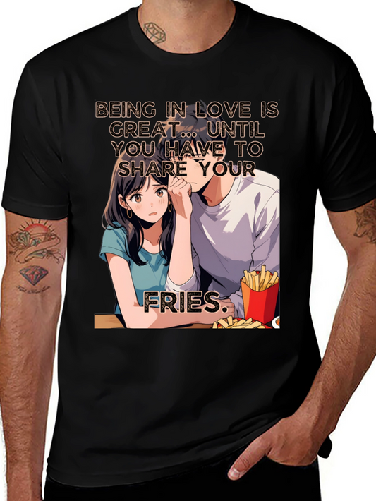 Share Your Fries Graphic T-Shirt