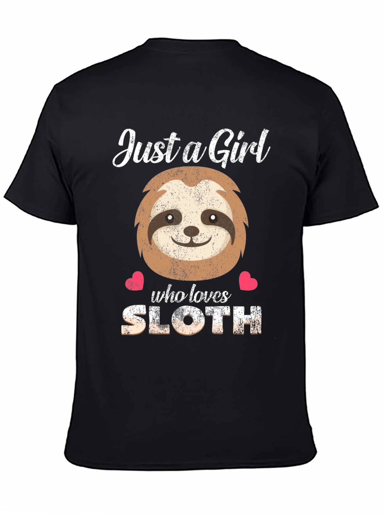Just a Girl Who Loves Sloth T-Shirt