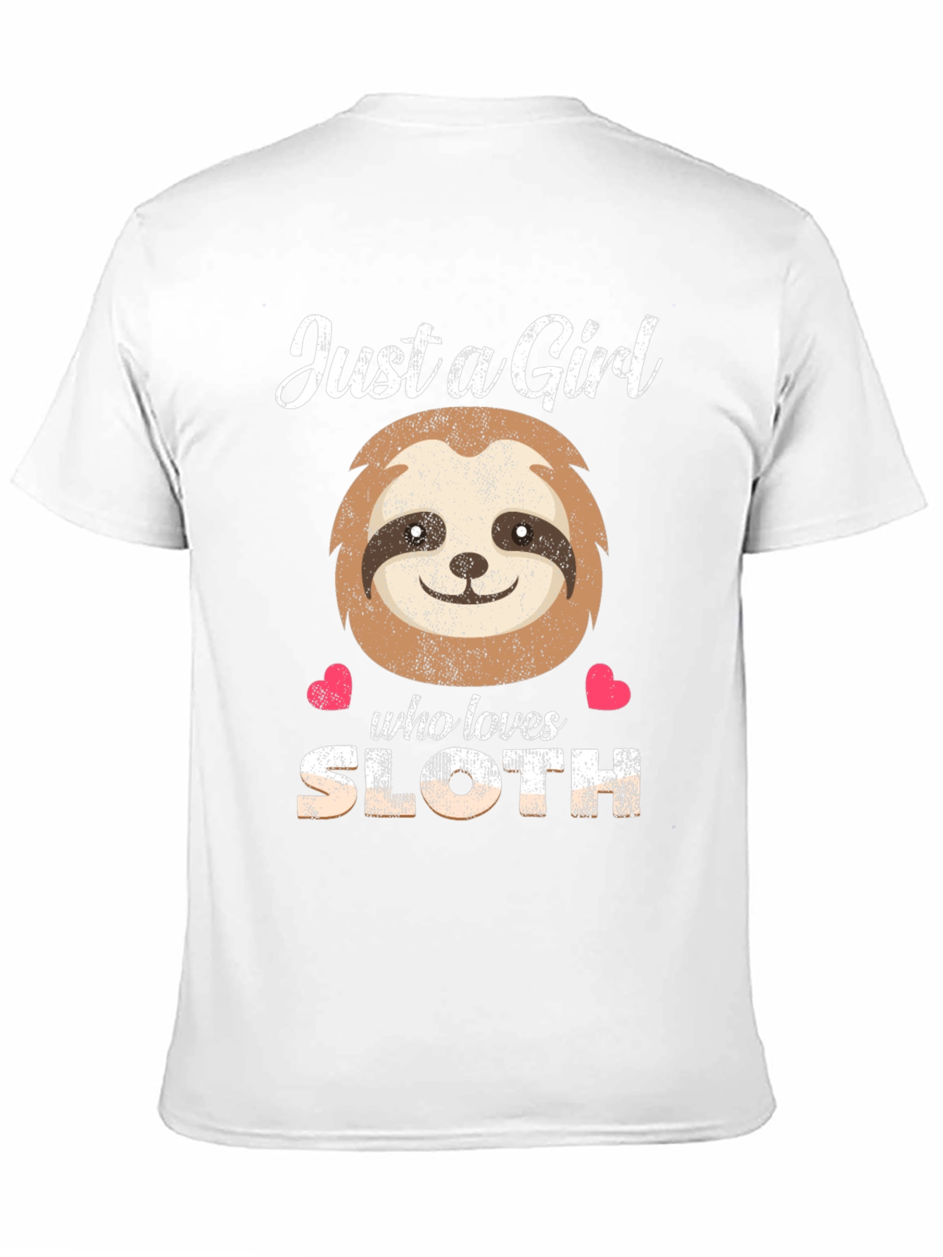 Just a Girl Who Loves Sloth T-Shirt
