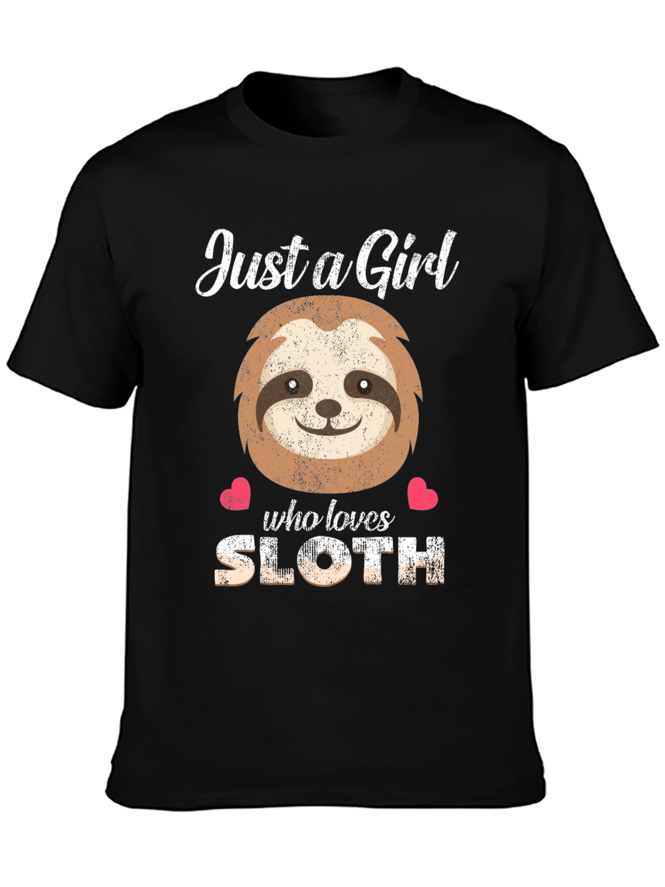 Just a Girl Who Loves Sloth T-Shirt