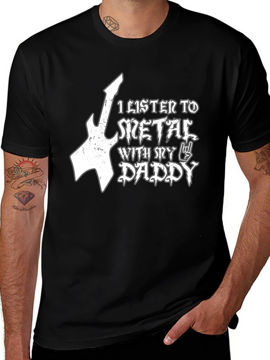 Metal Daddy T-Shirt - Black Cotton Tee