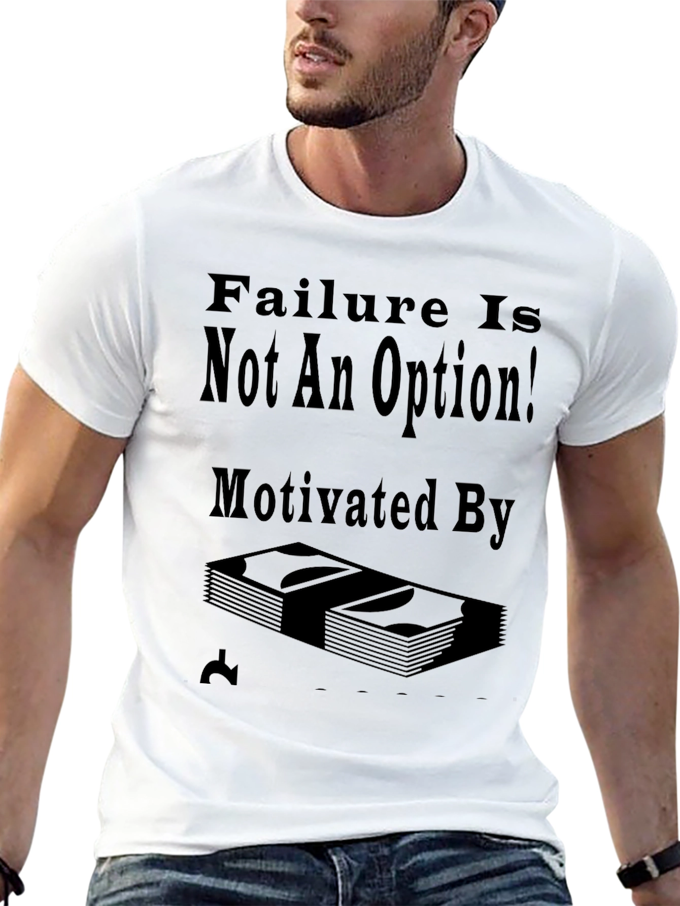 Failure Is Not An Option T-Shirt