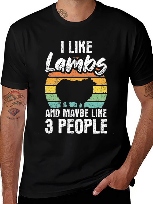 I Like Lambs and Maybe Like 3 People T-Shirt