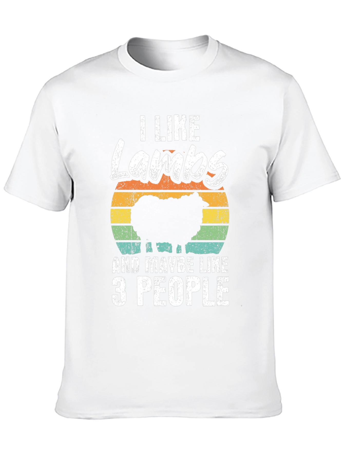 I Like Lambs and Maybe Like 3 People T-Shirt