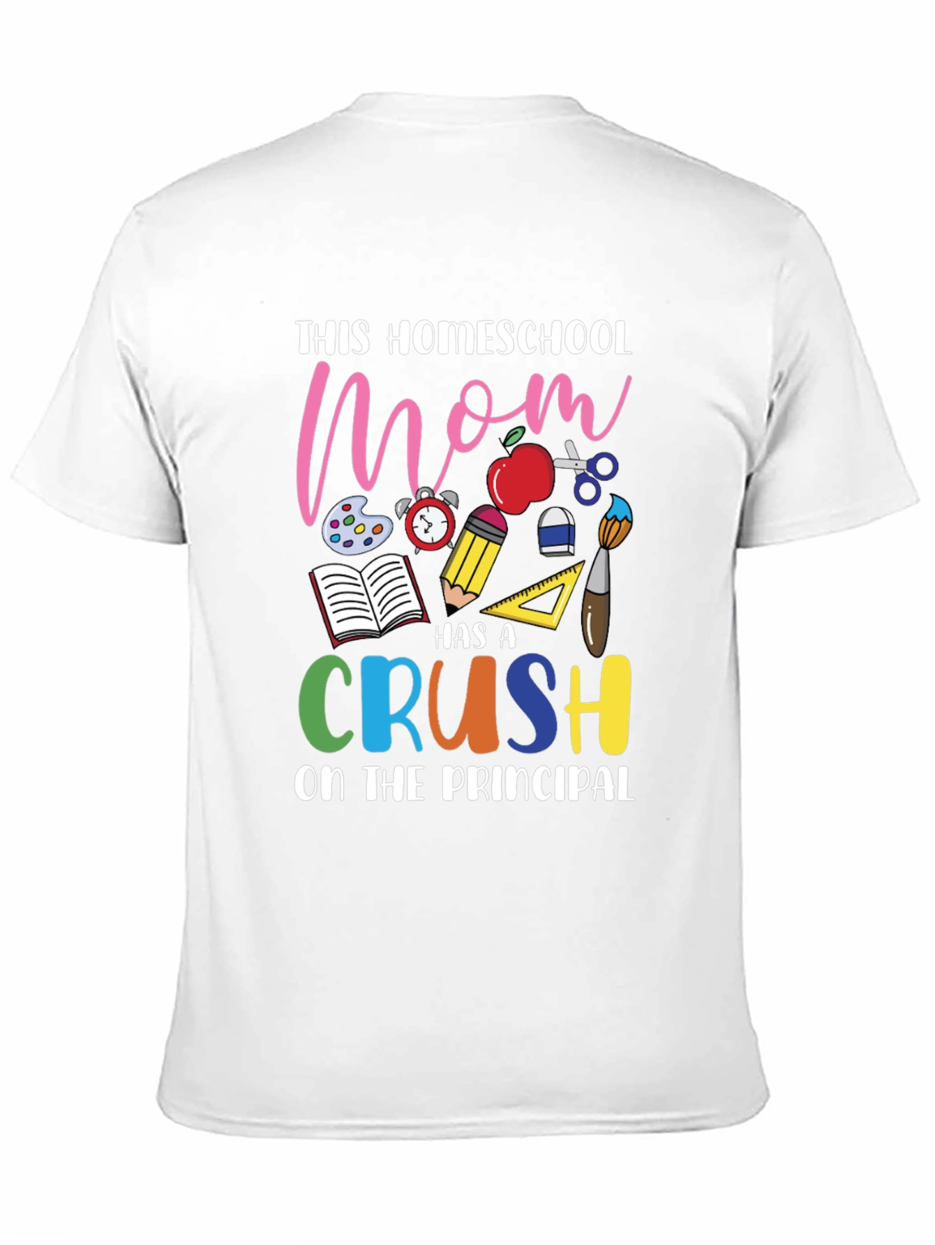 Homeschool Mom Crush T-Shirt