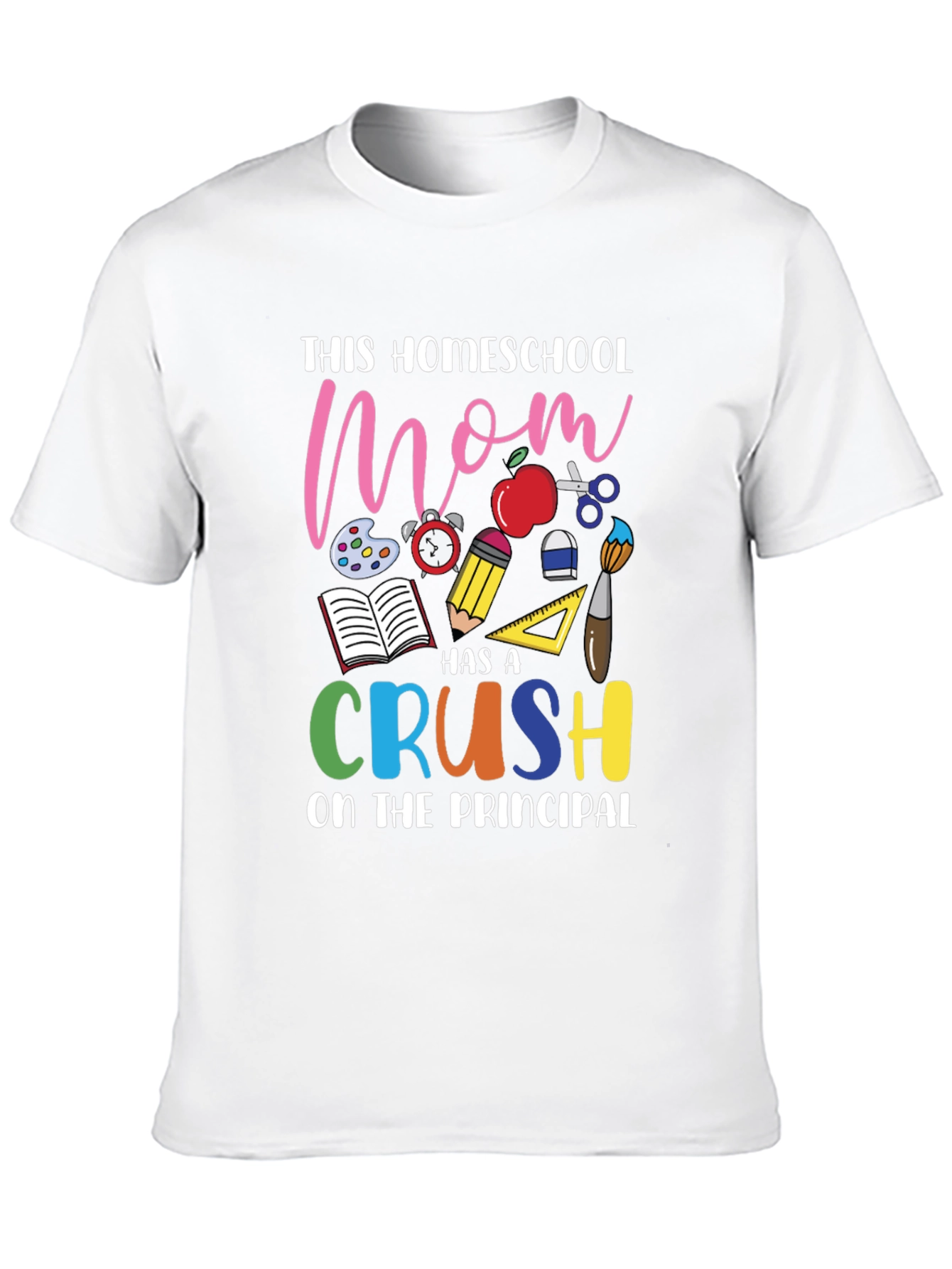Homeschool Mom Crush T-Shirt