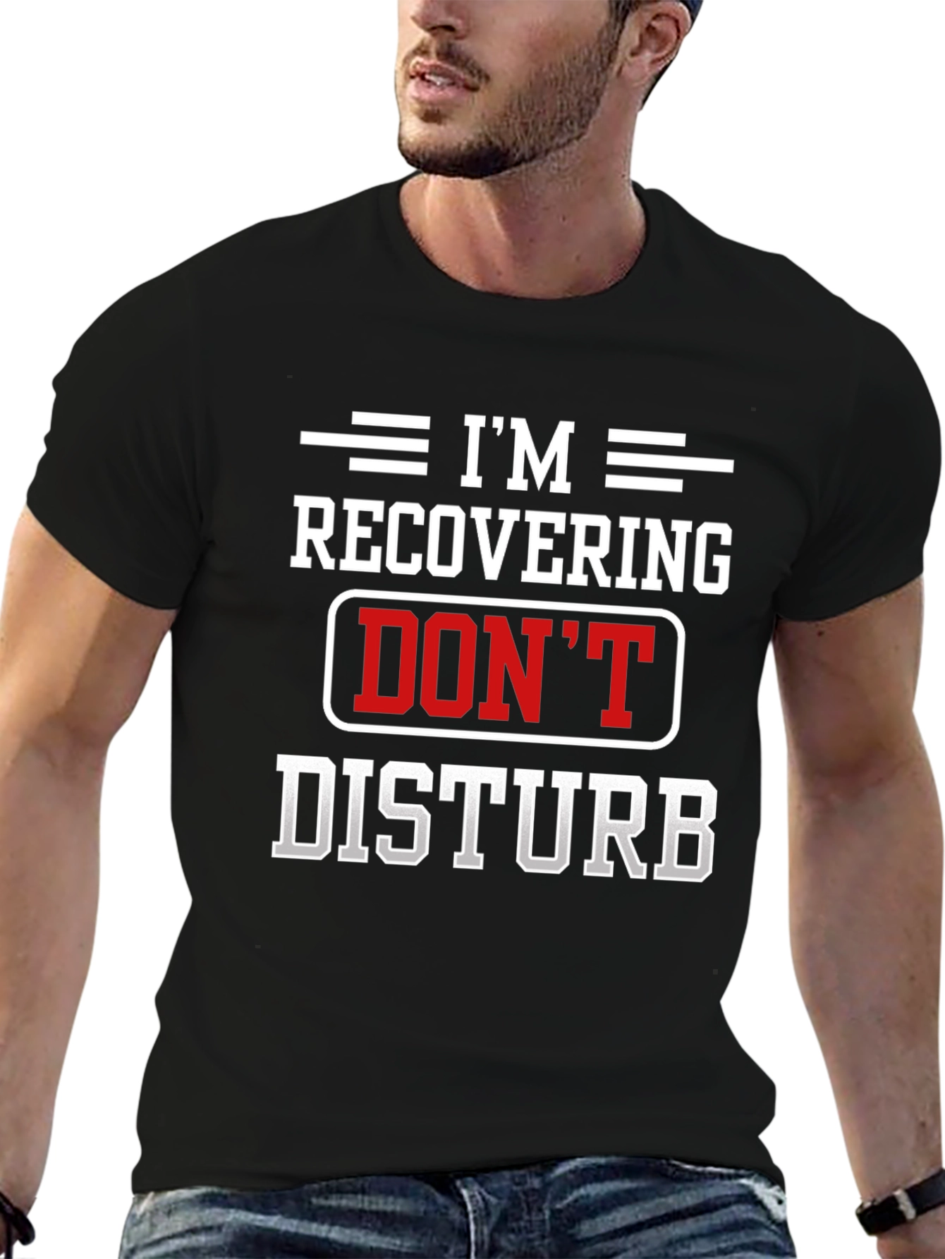Im Recovering Dont Disturb Black T-Shirt