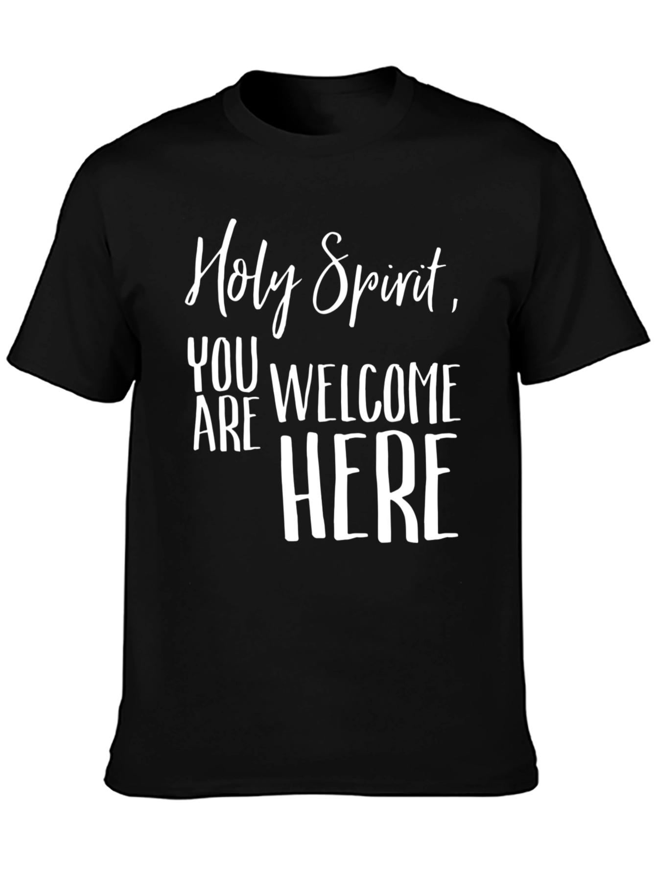 Holy Spirit Welcome Here Graphic Tee
