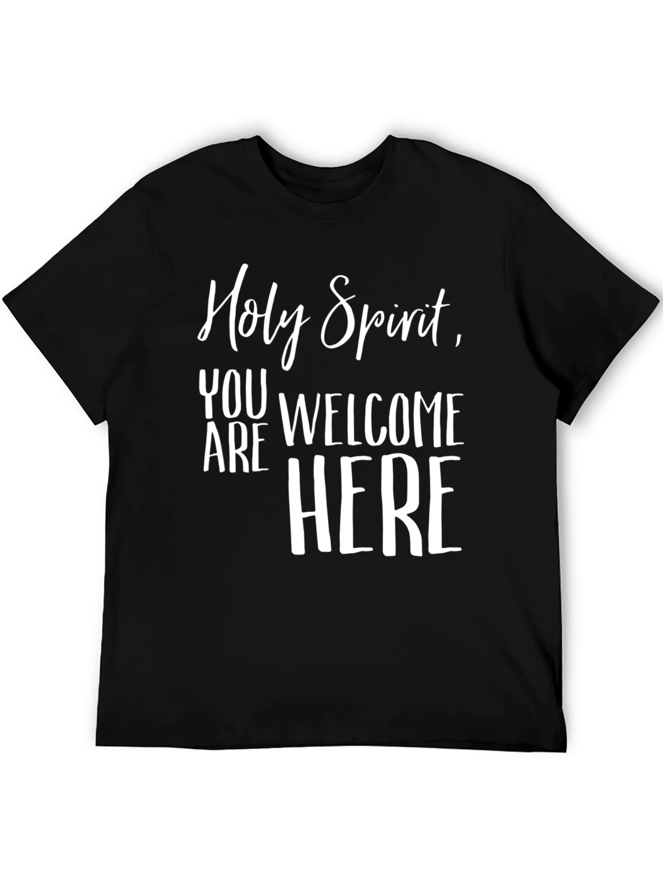 Holy Spirit Welcome Here Graphic Tee